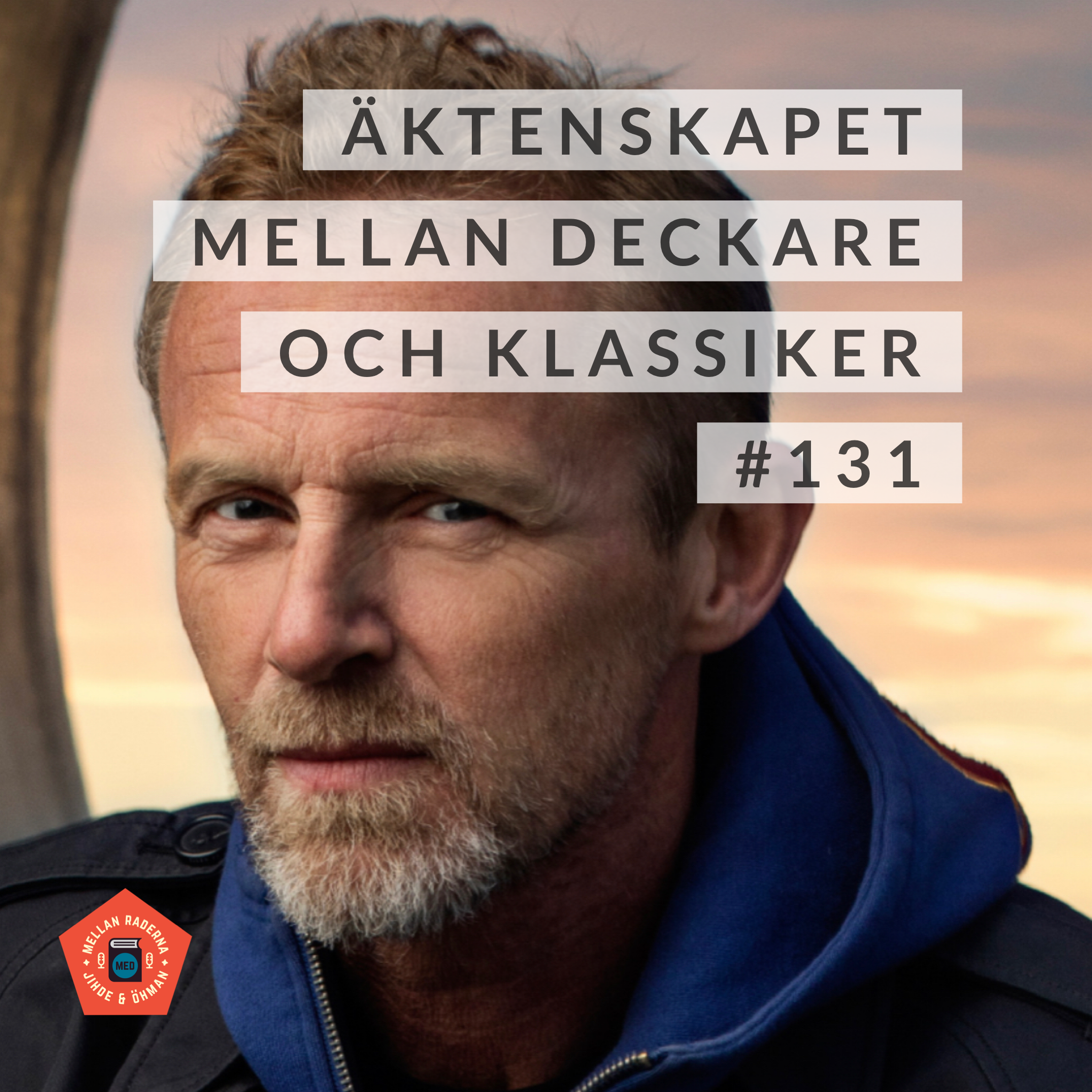 Äktenskapet mellan deckare och klassiker #131