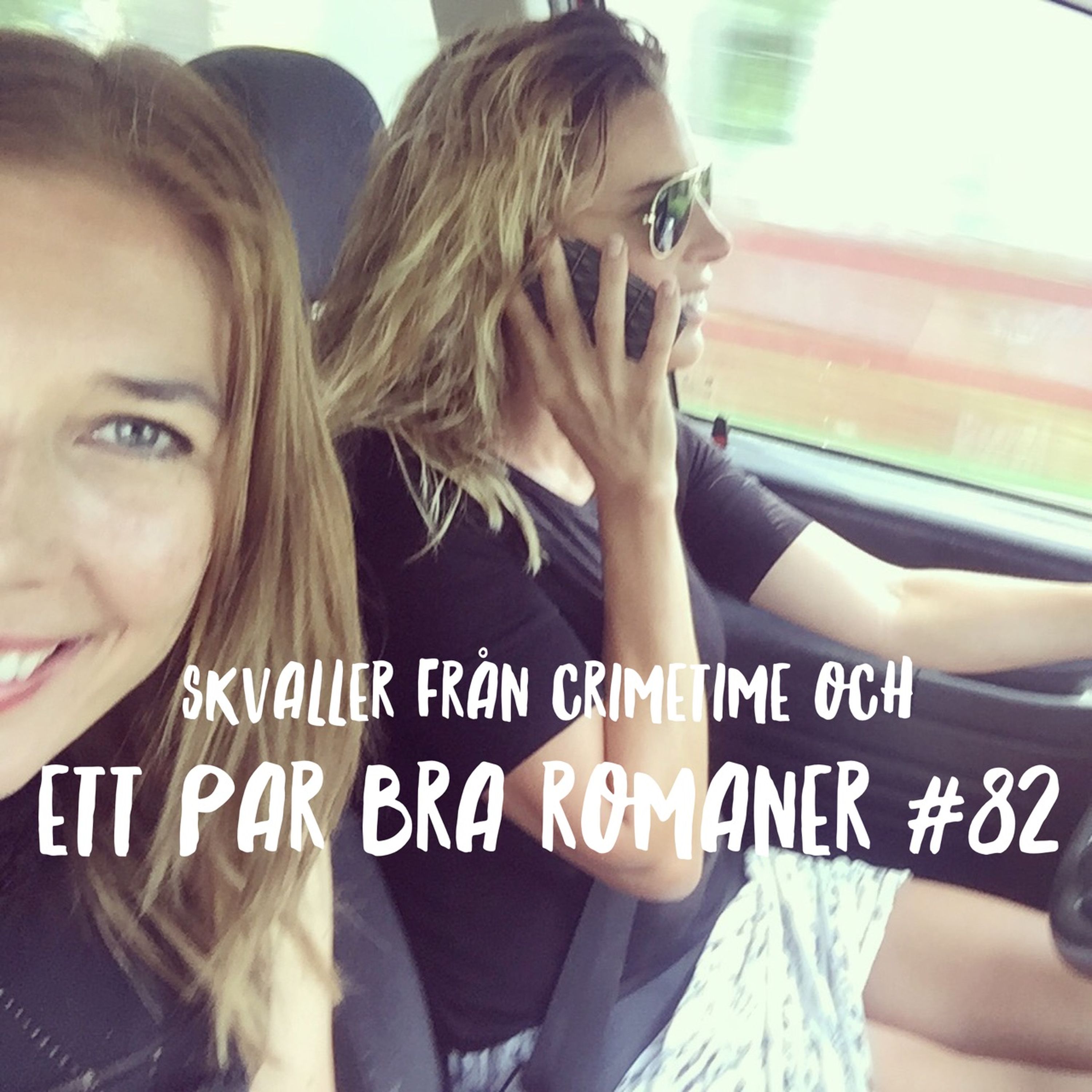 Skvaller från Crimetime och bra romaner #82