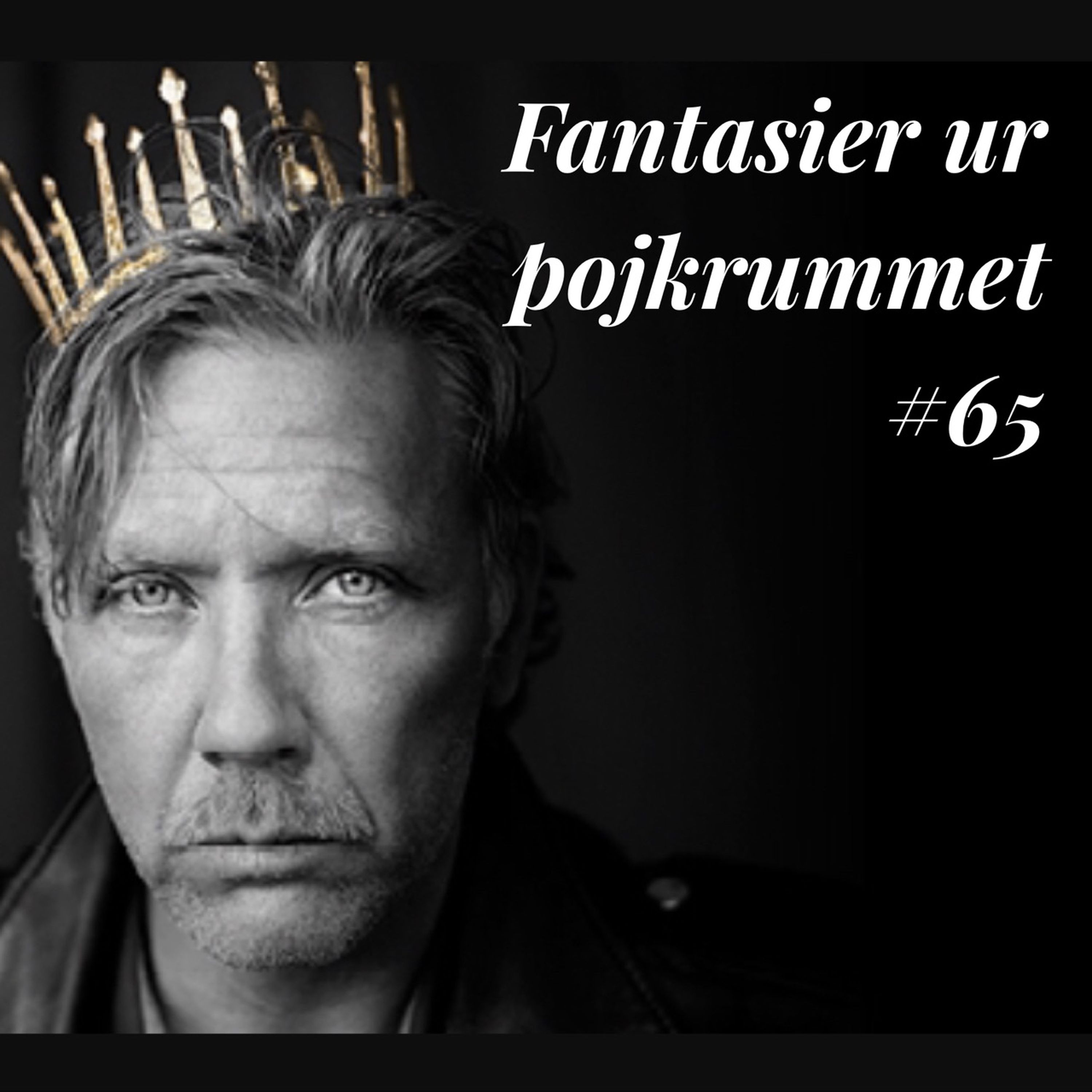 Fantasier ur pojkrummet #65