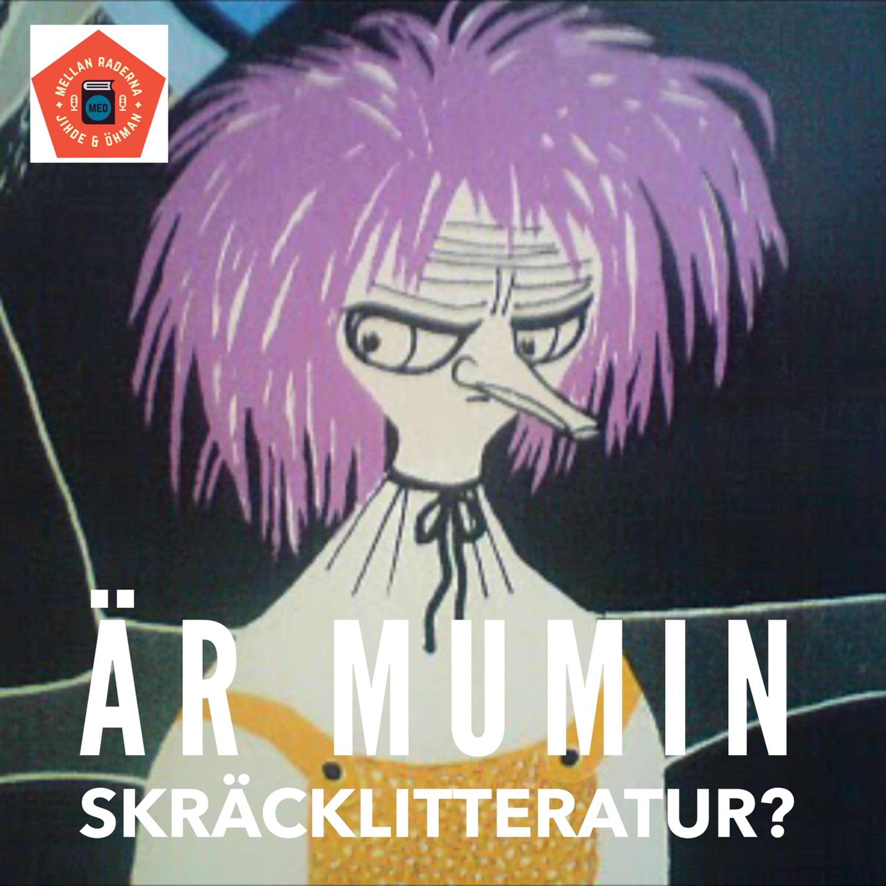 Är Mumin skräcklitteratur? #37