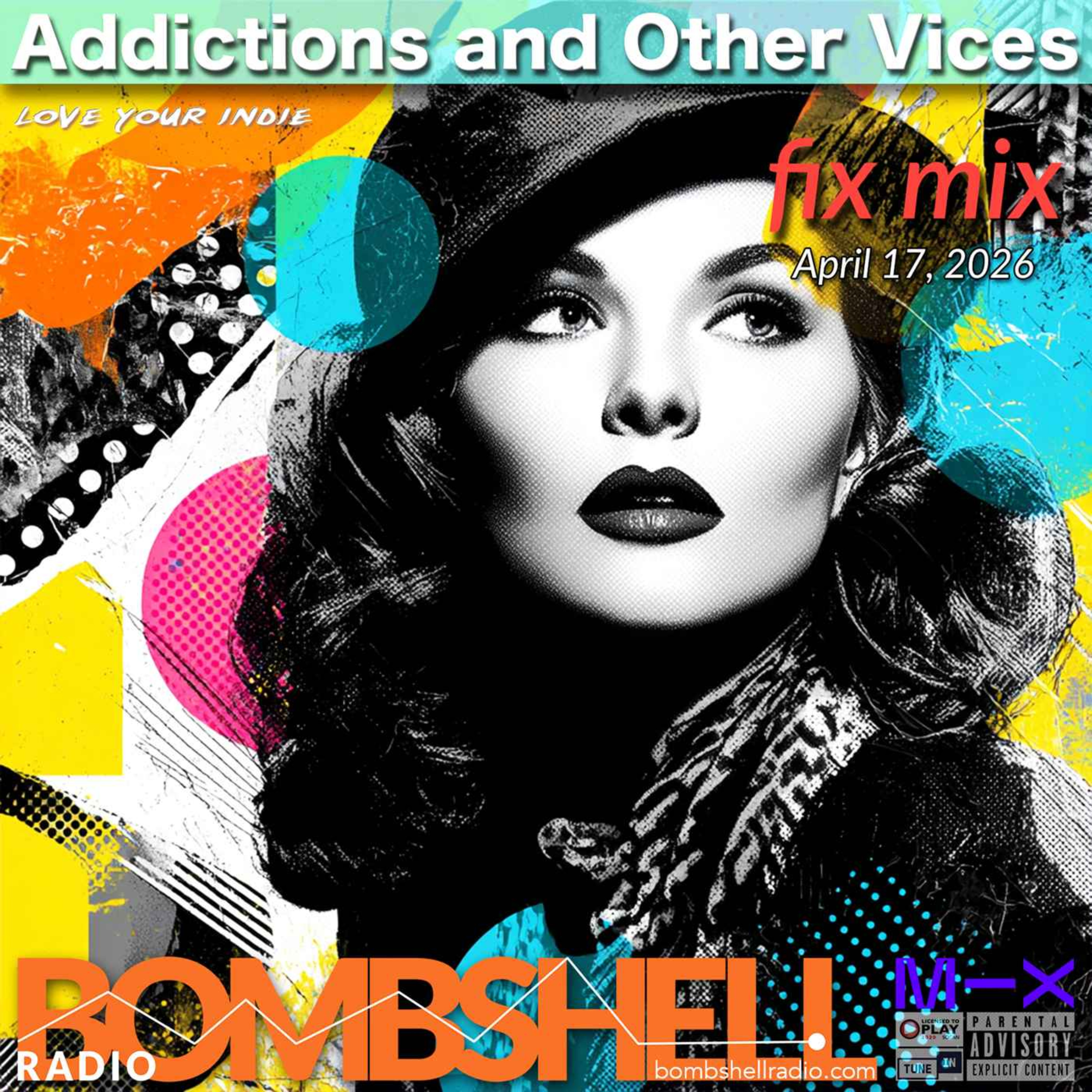 Addictions and Other Vices Fix Mix - Fix Apr 17 episode artwork
