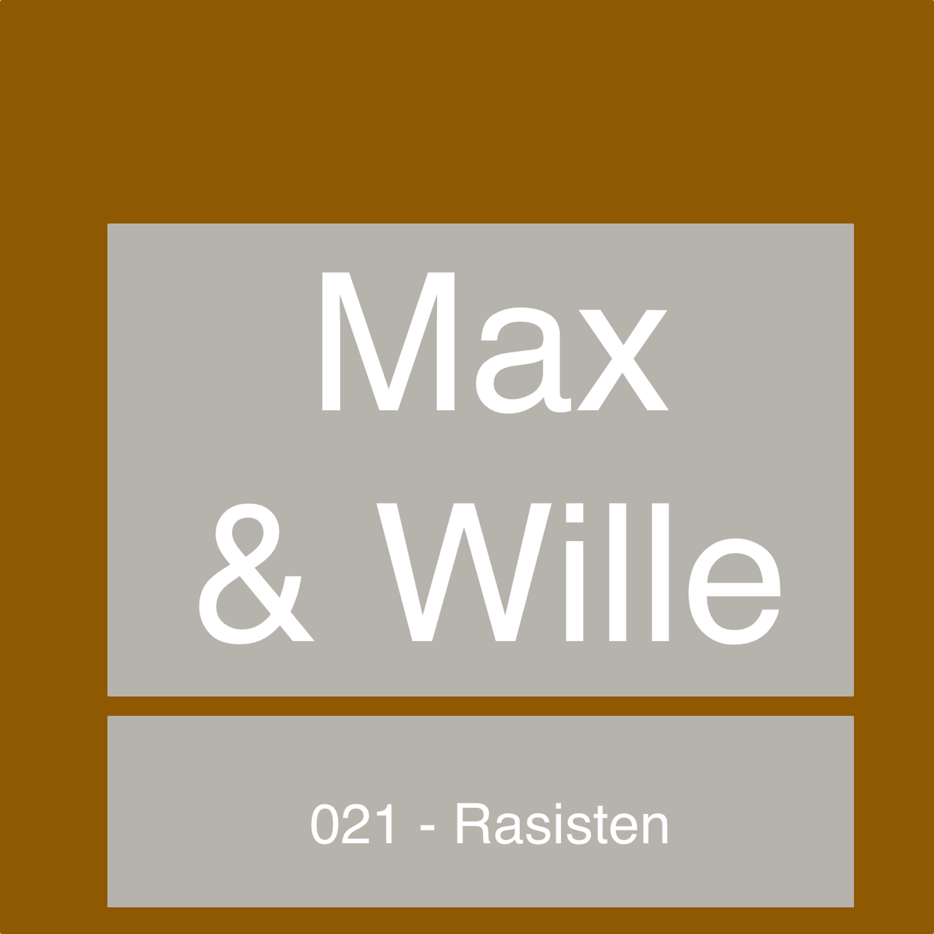 Max & Wille
