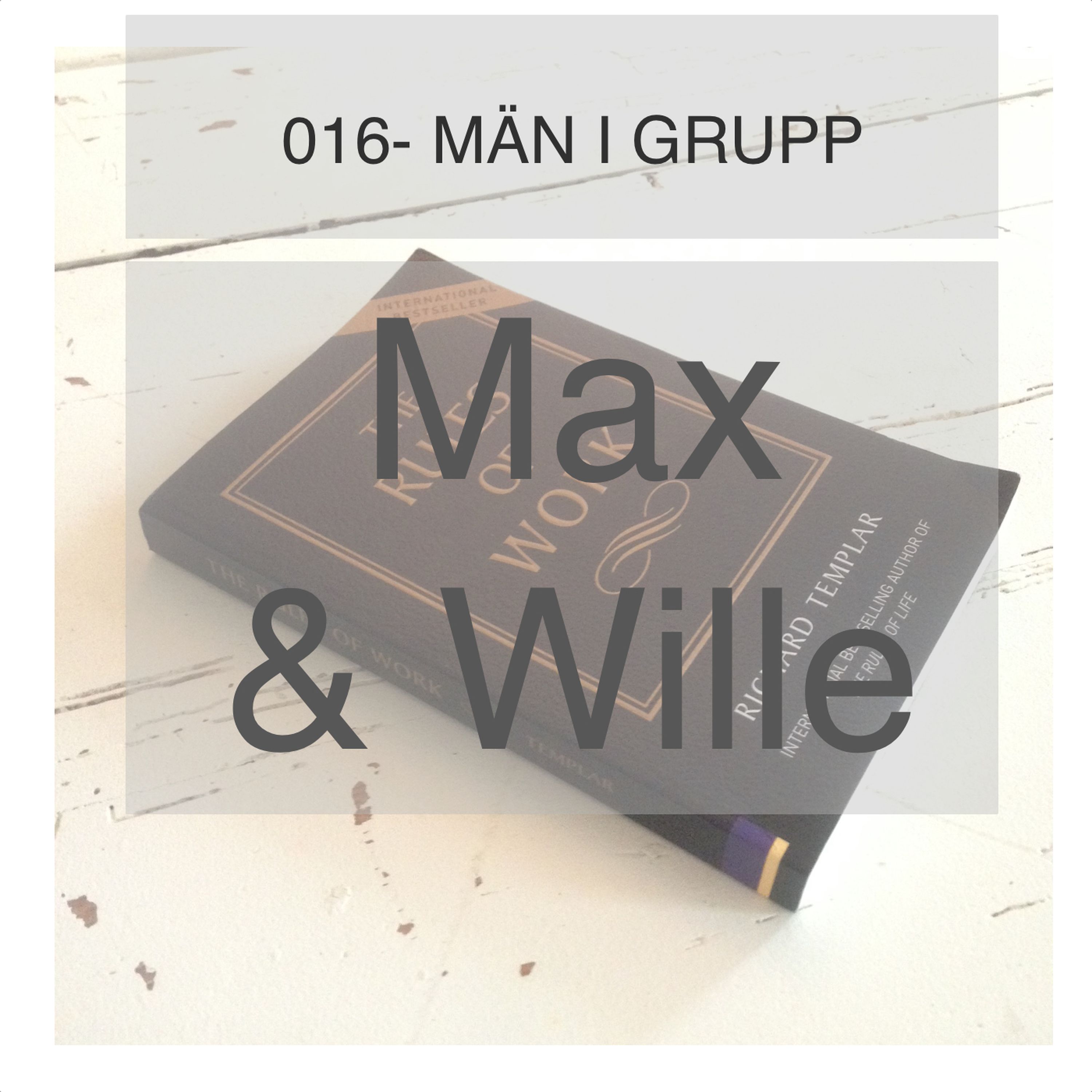 Max & Wille