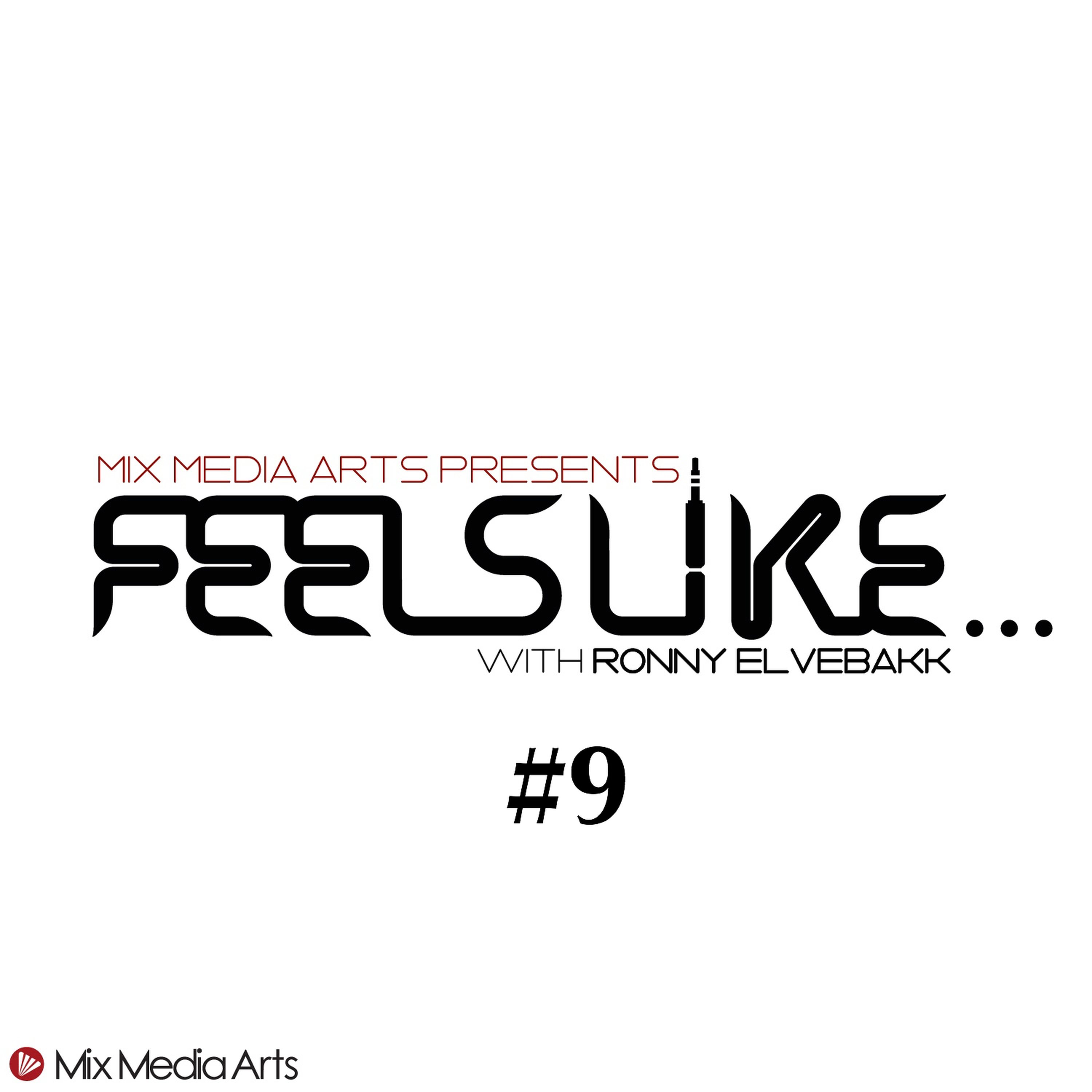 #9 Feels Like... Ronny Elvebakk episode artwork