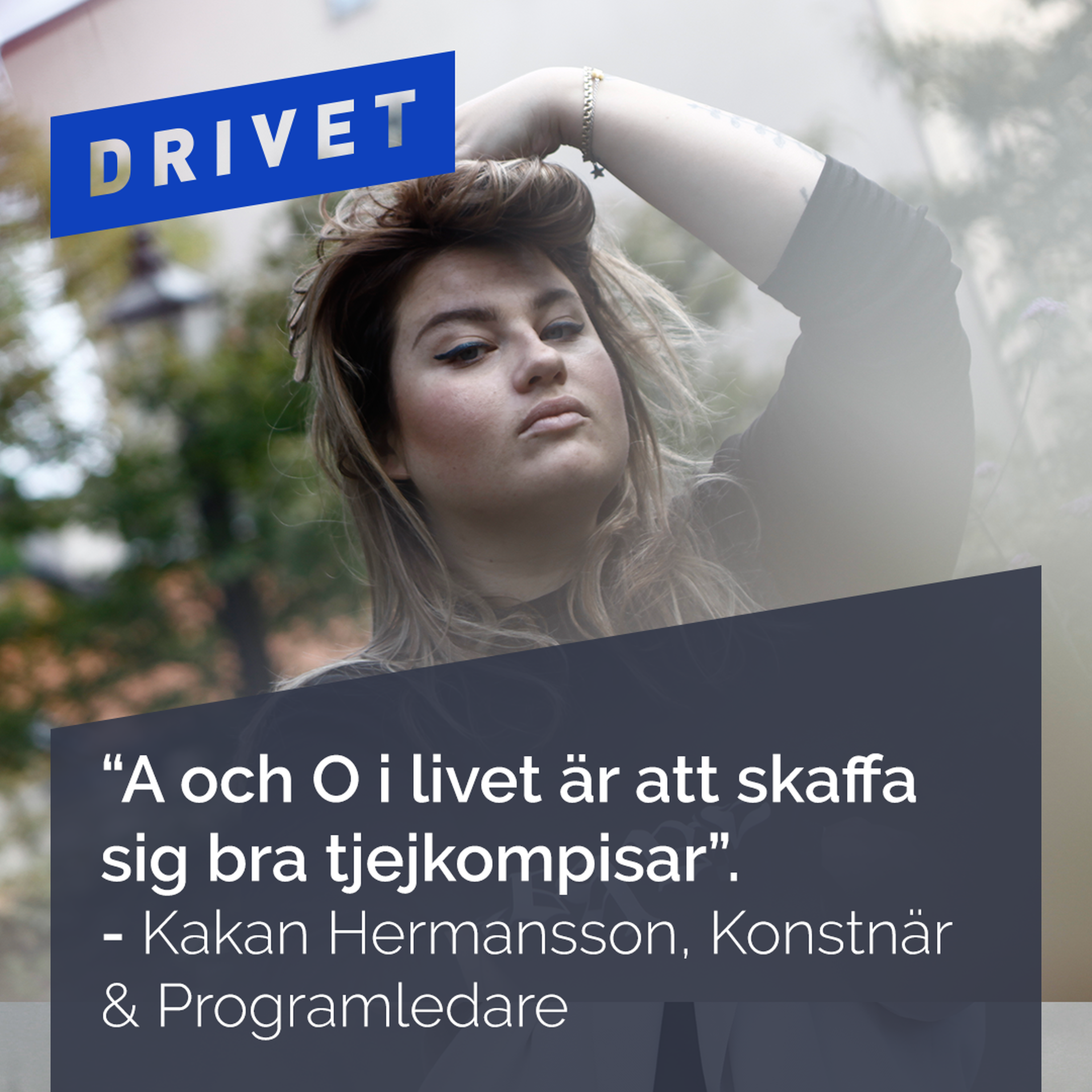 Drivet