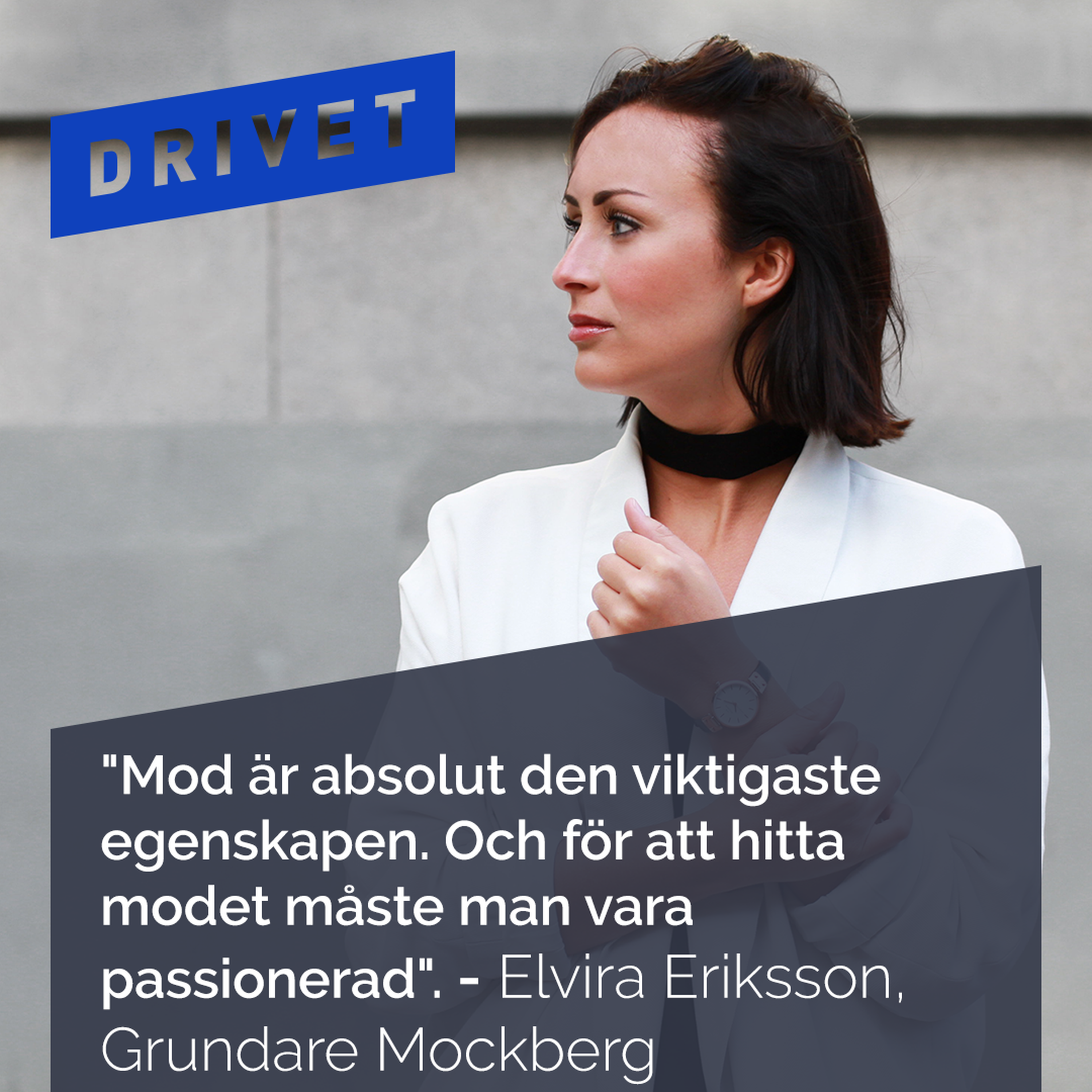 Drivet