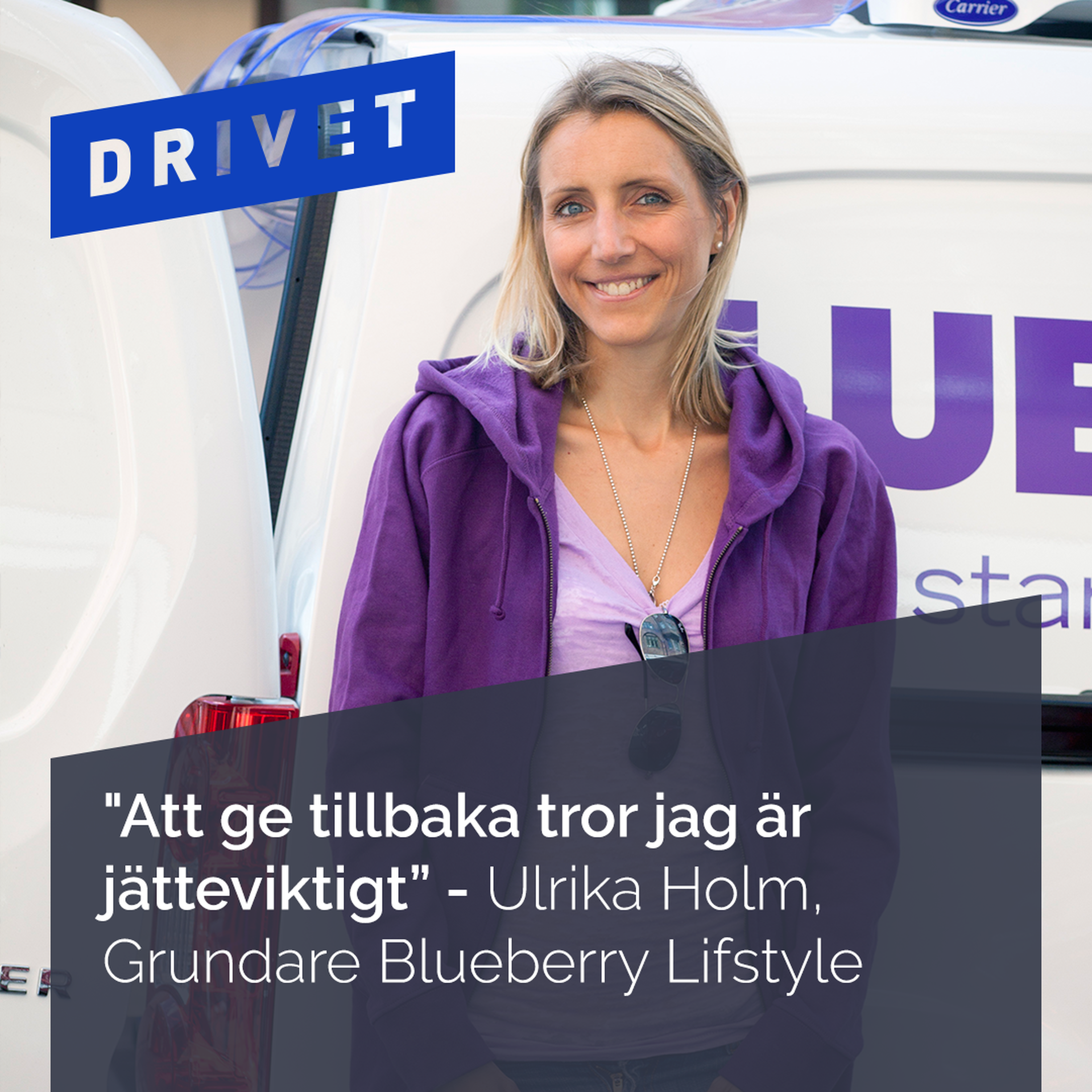 Drivet