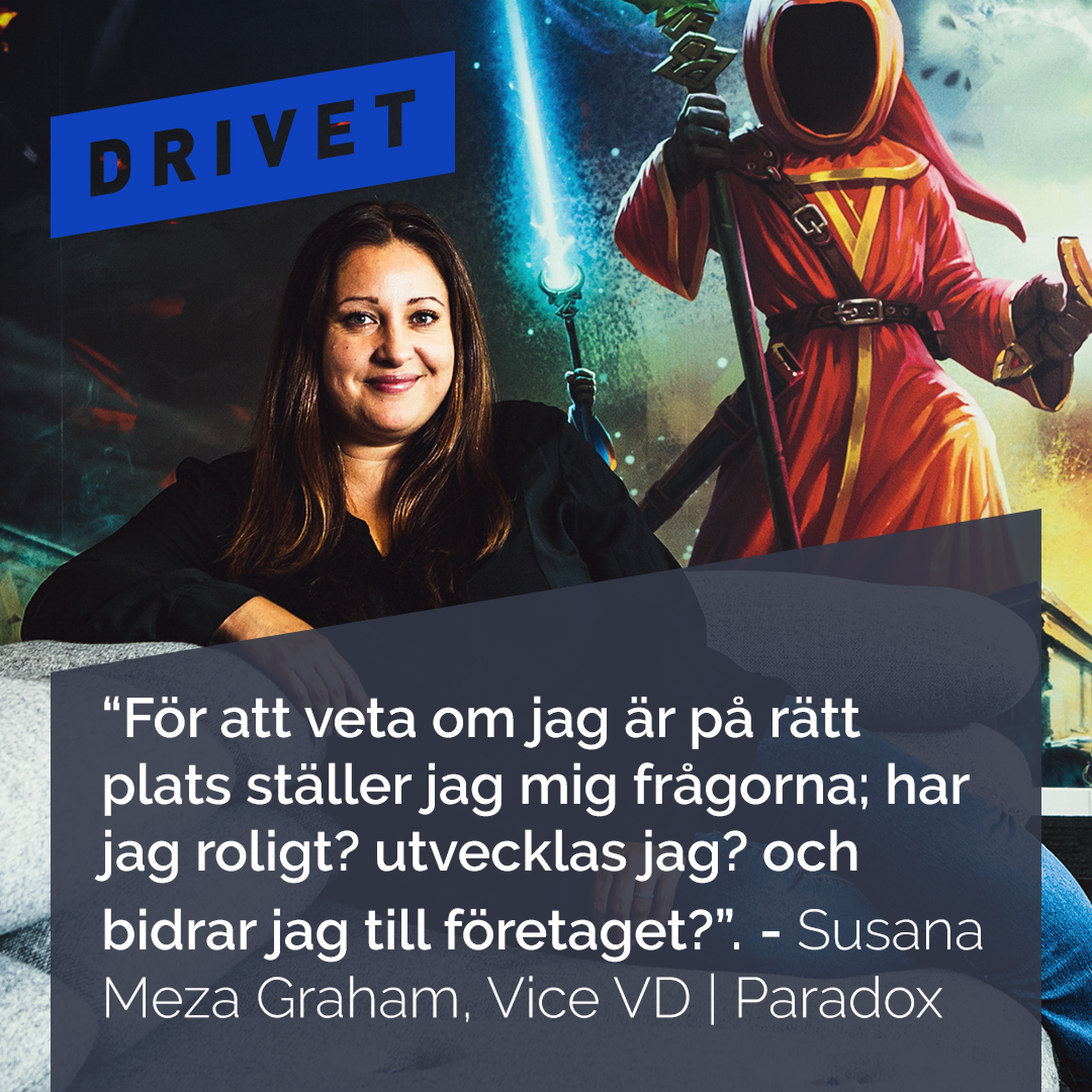 Drivet
