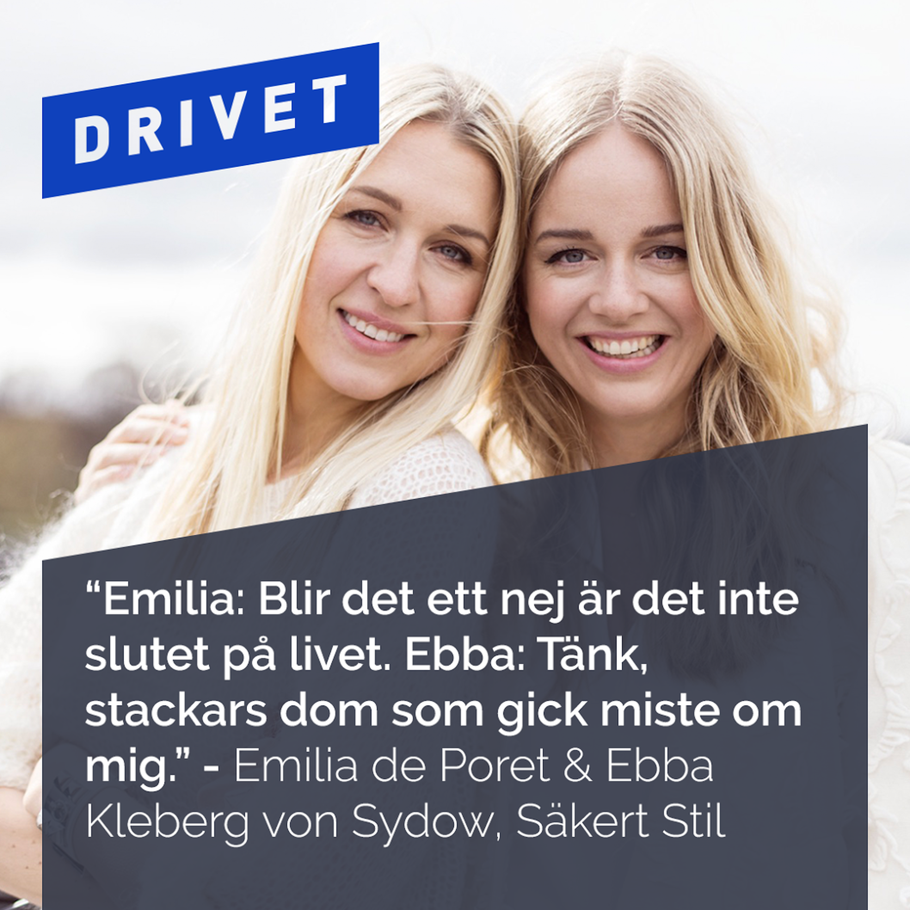 Drivet