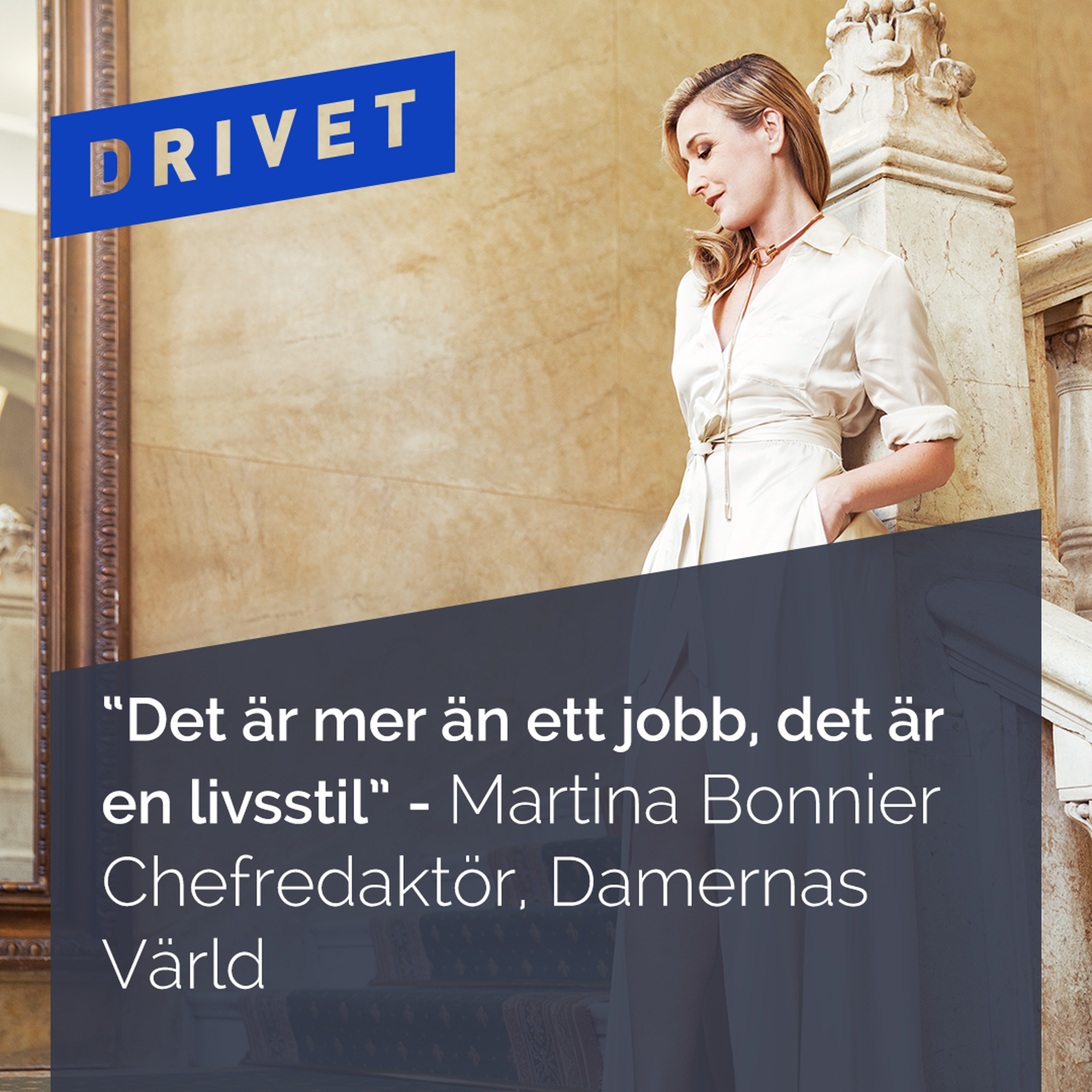 Drivet