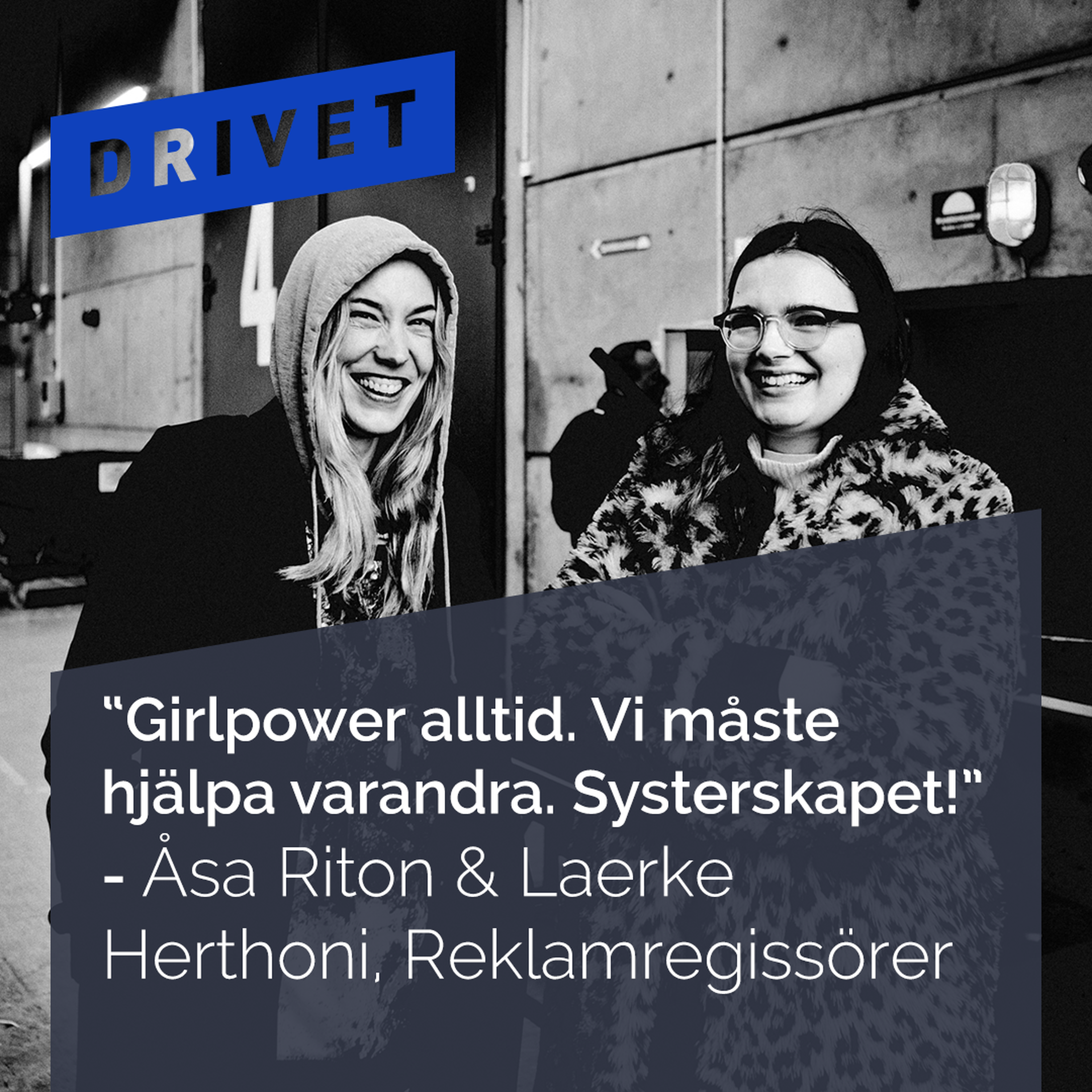 Drivet