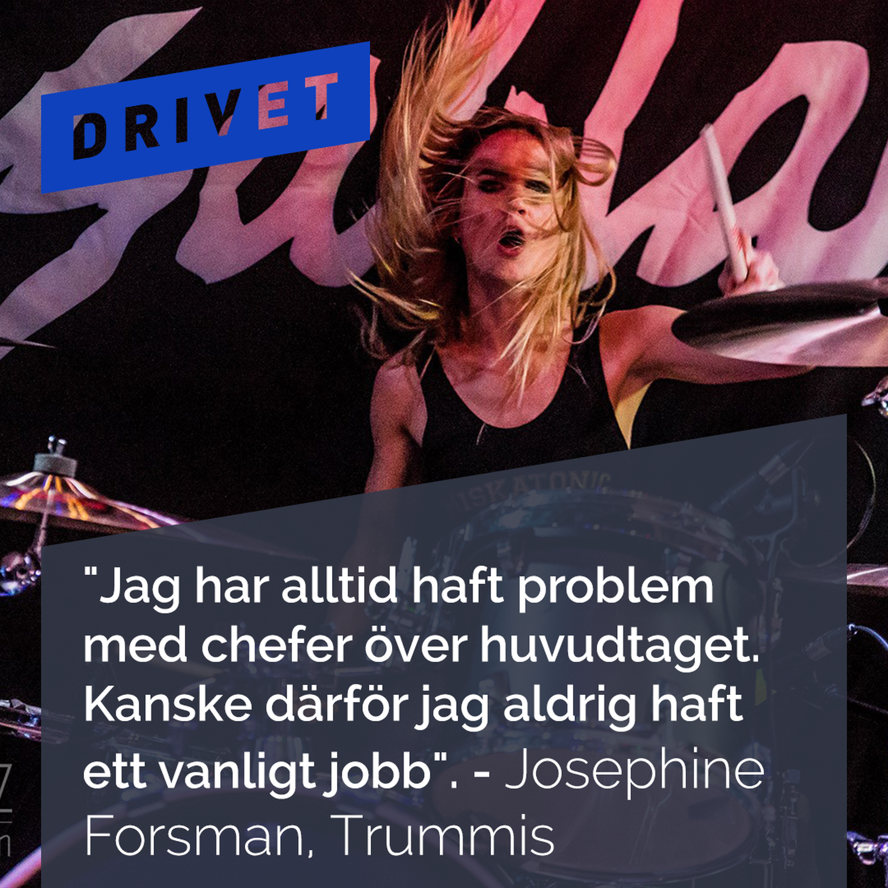 Drivet