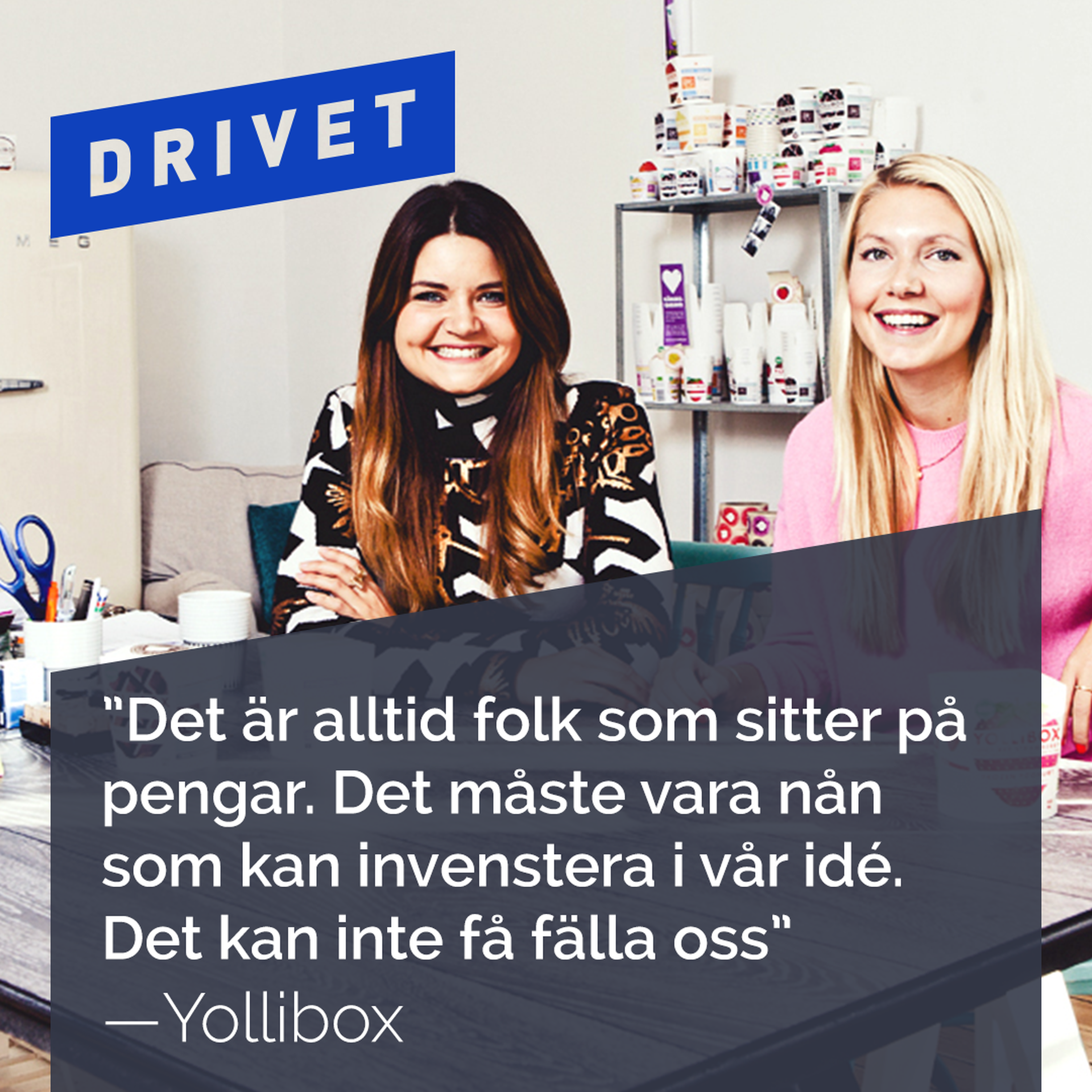 Drivet