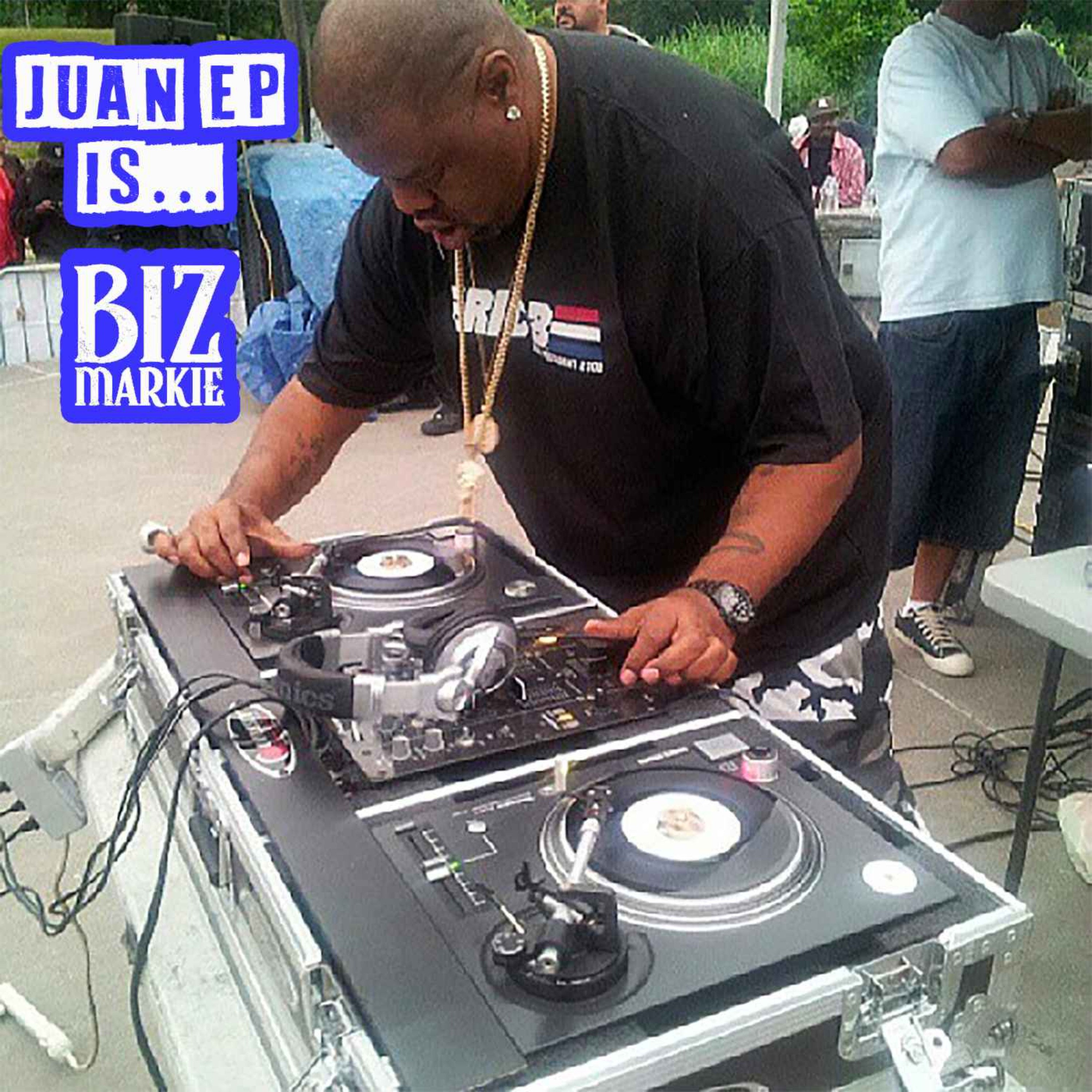 Juan Ep Is... Biz Markie