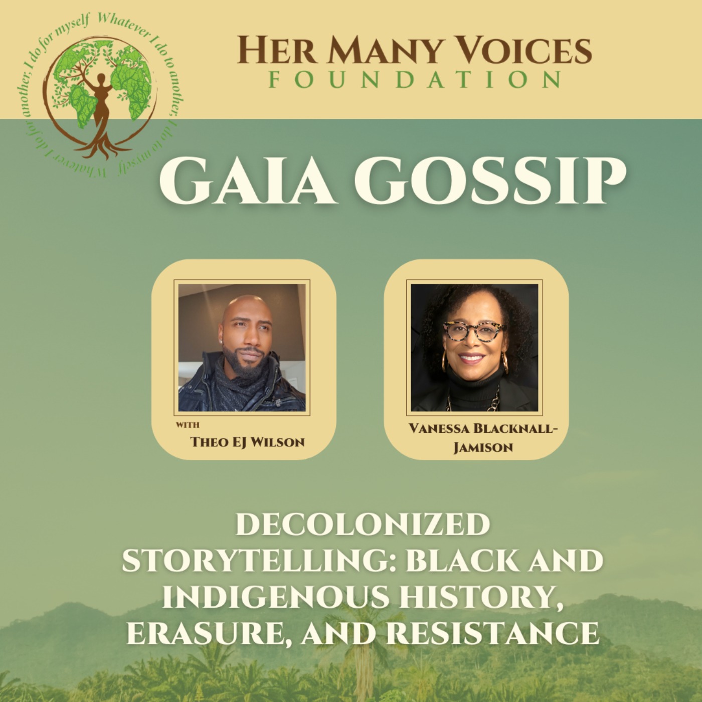Decolonized Storytelling: Black and Indigenous History, Erasure, and Resistance episode artwork