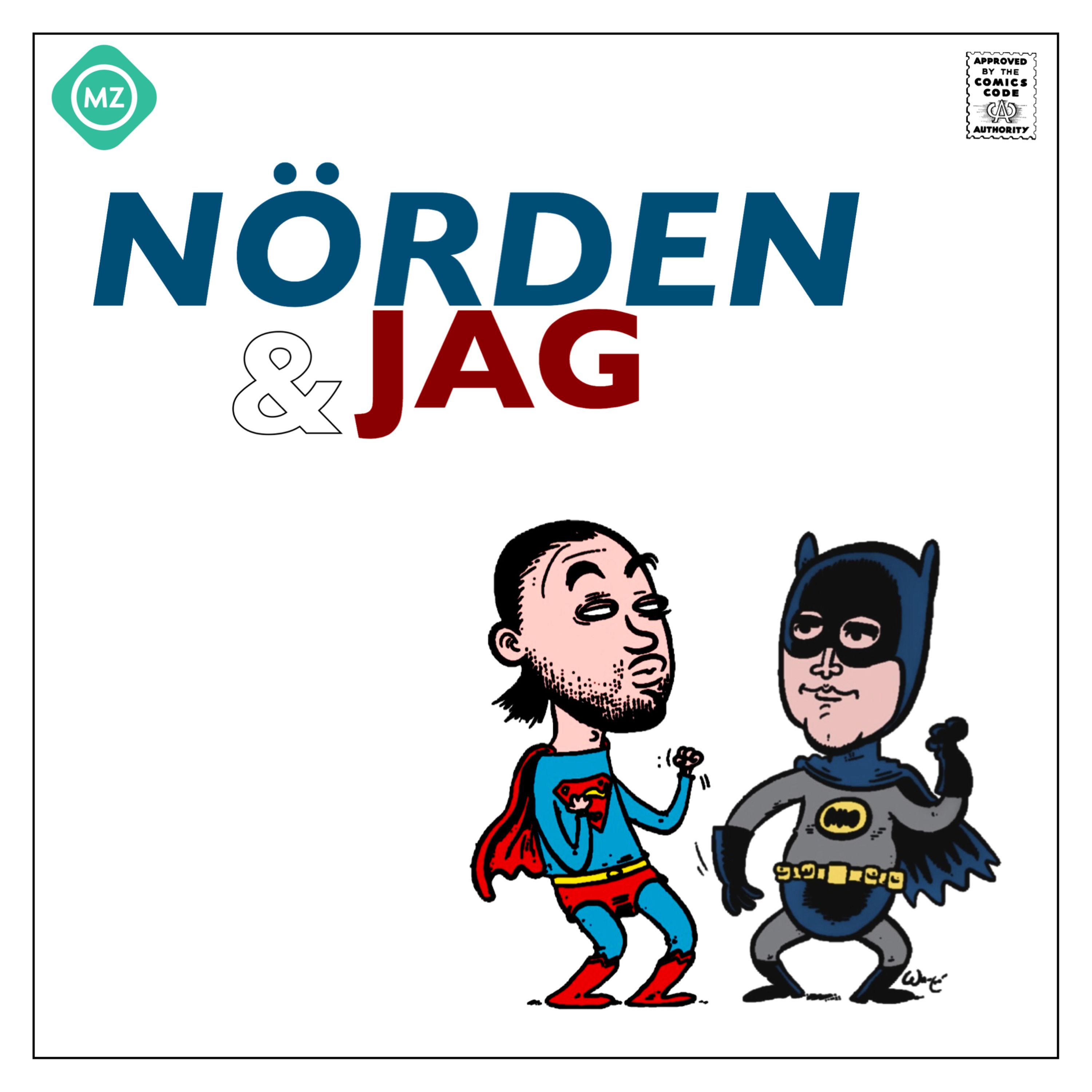 cover art for 50. Nörden & Jag: Episode L - The Podcast Strikes Bad
