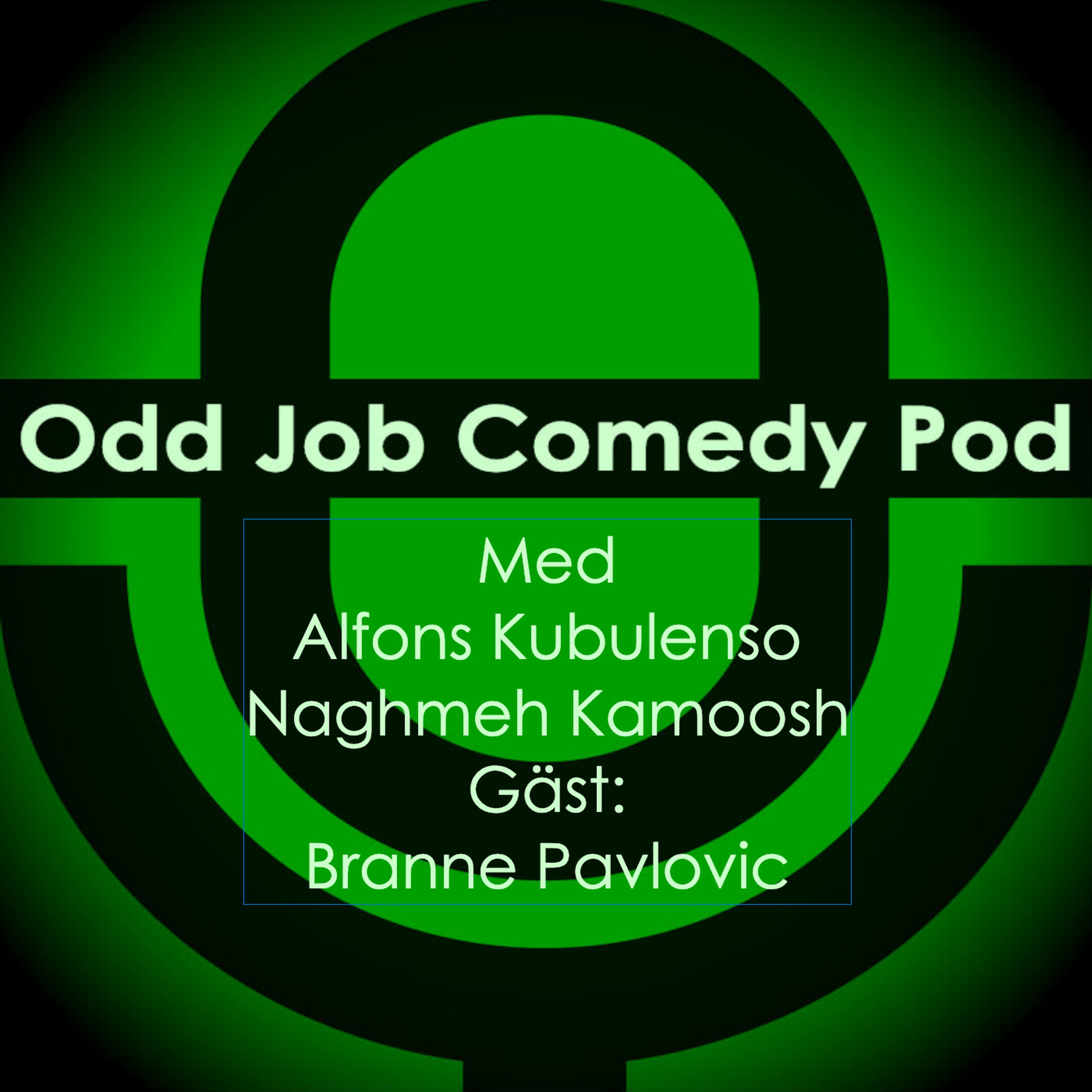 Odd Job Comedy Pod