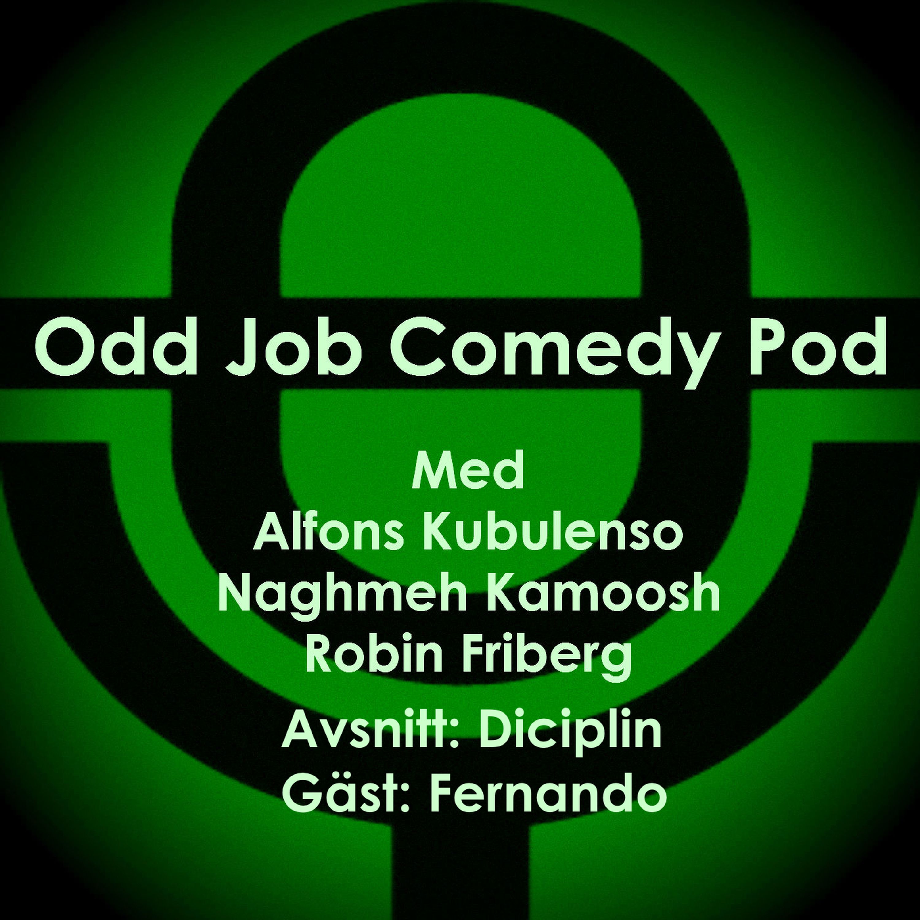 Odd Job Comedy Pod