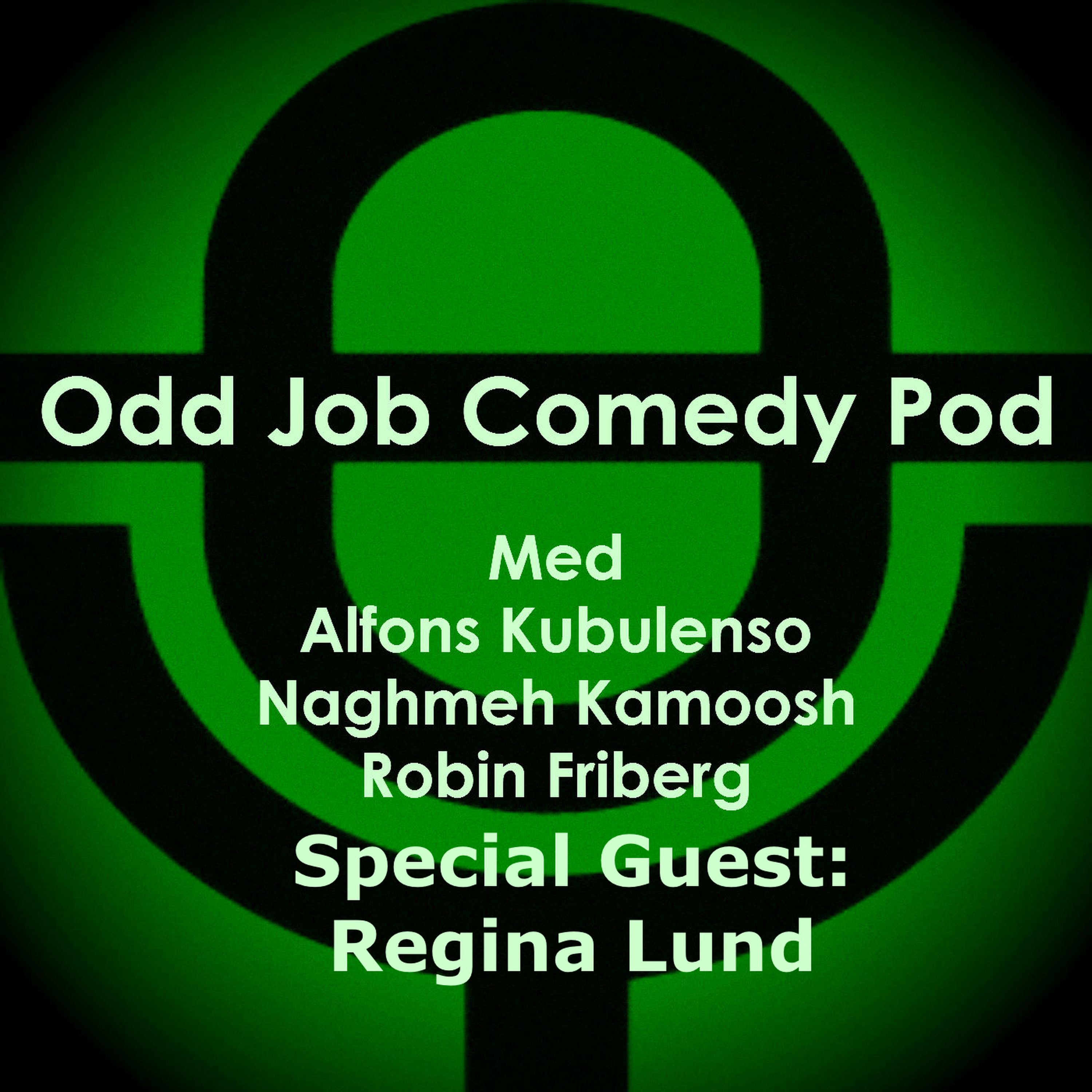 Odd Job Comedy Pod