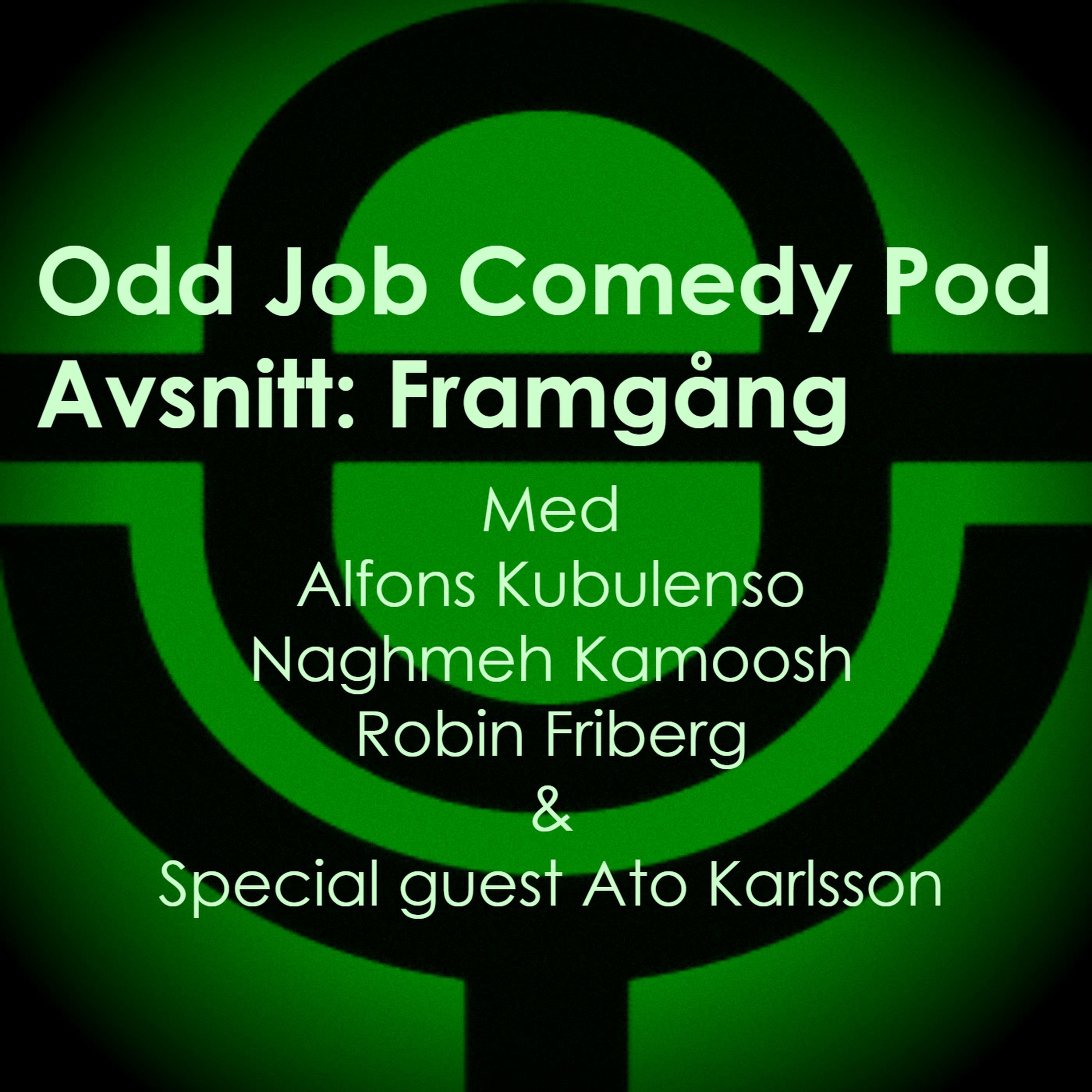 Odd Job Comedy Pod