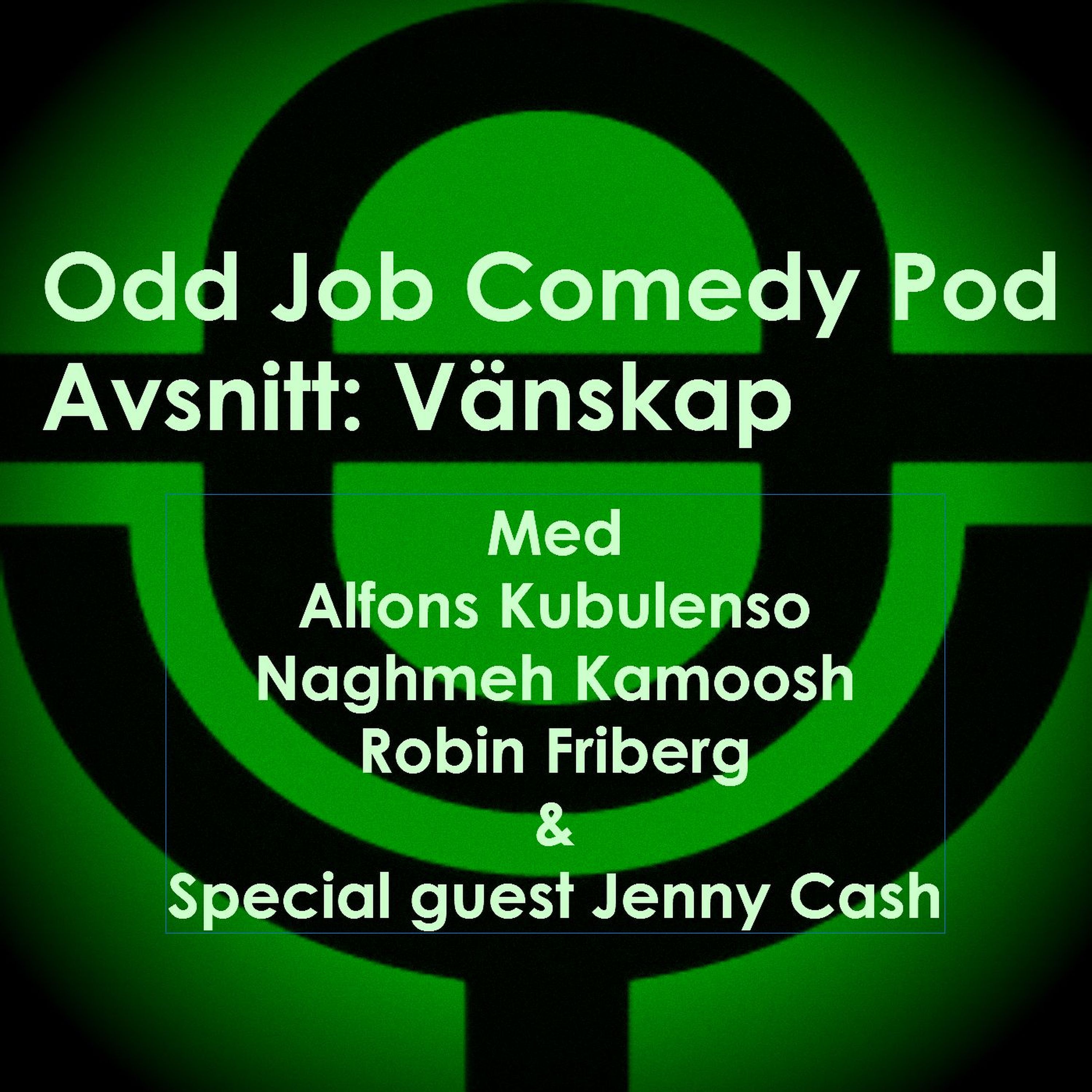 Odd Job Comedy Pod