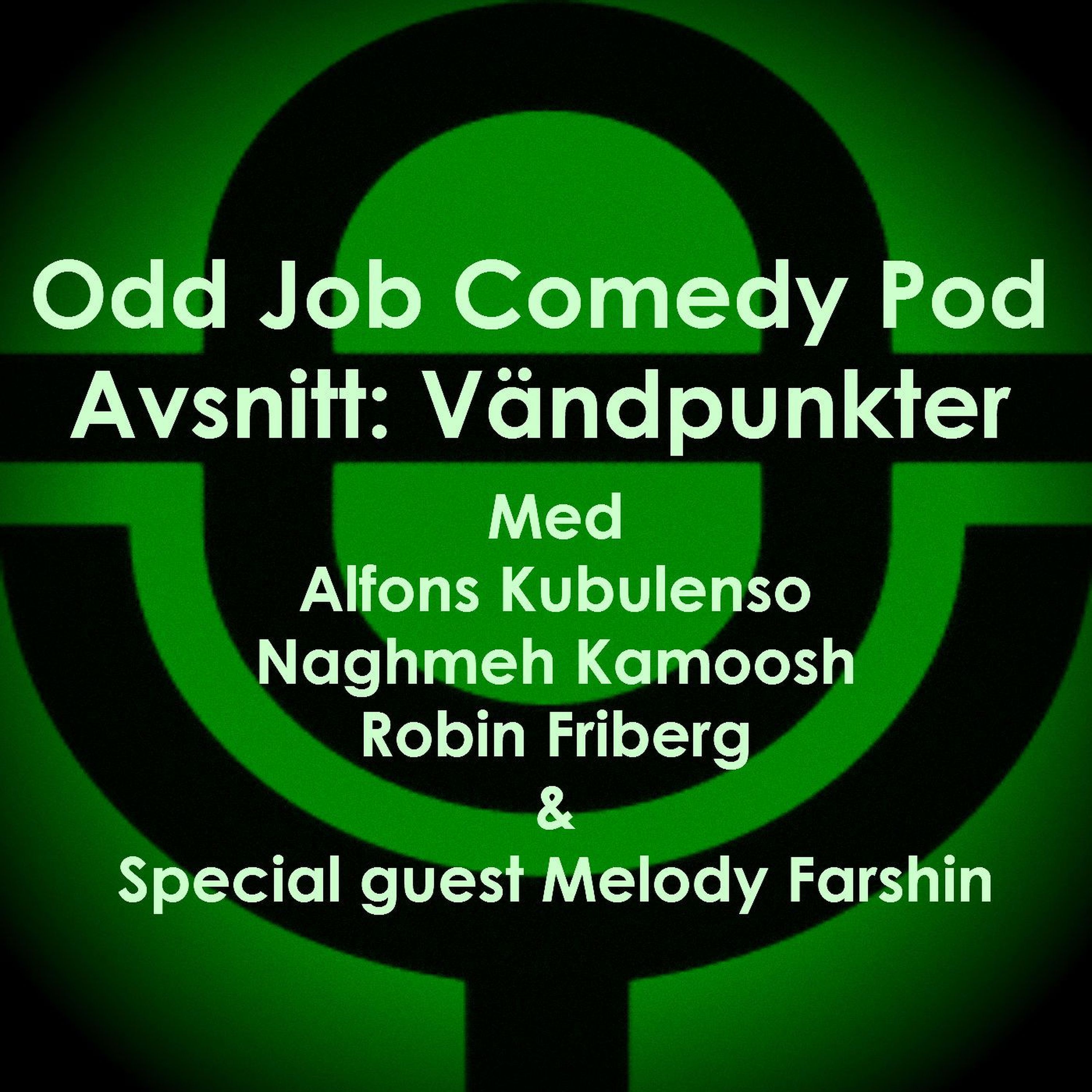 Odd Job Comedy Pod