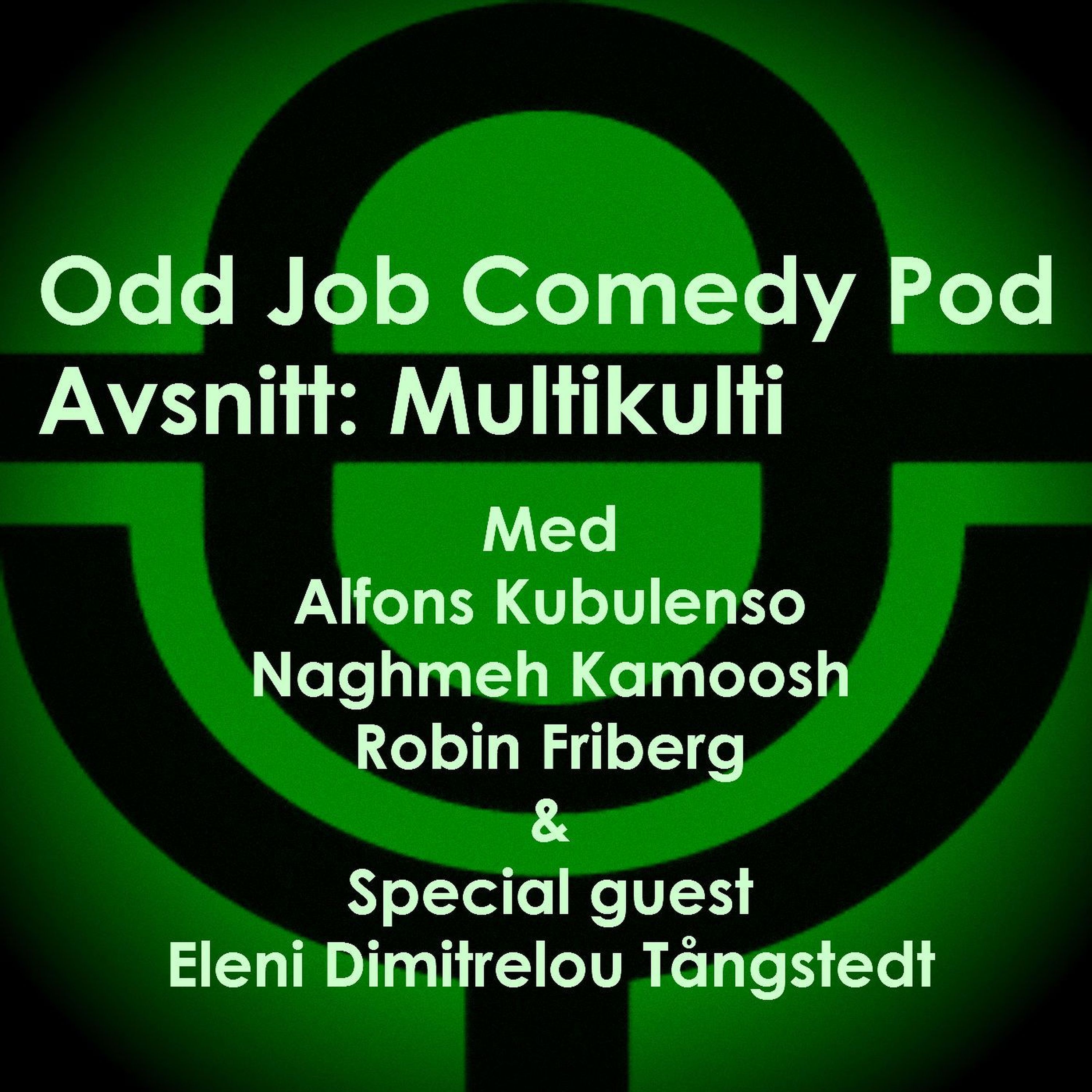 Odd Job Comedy Pod