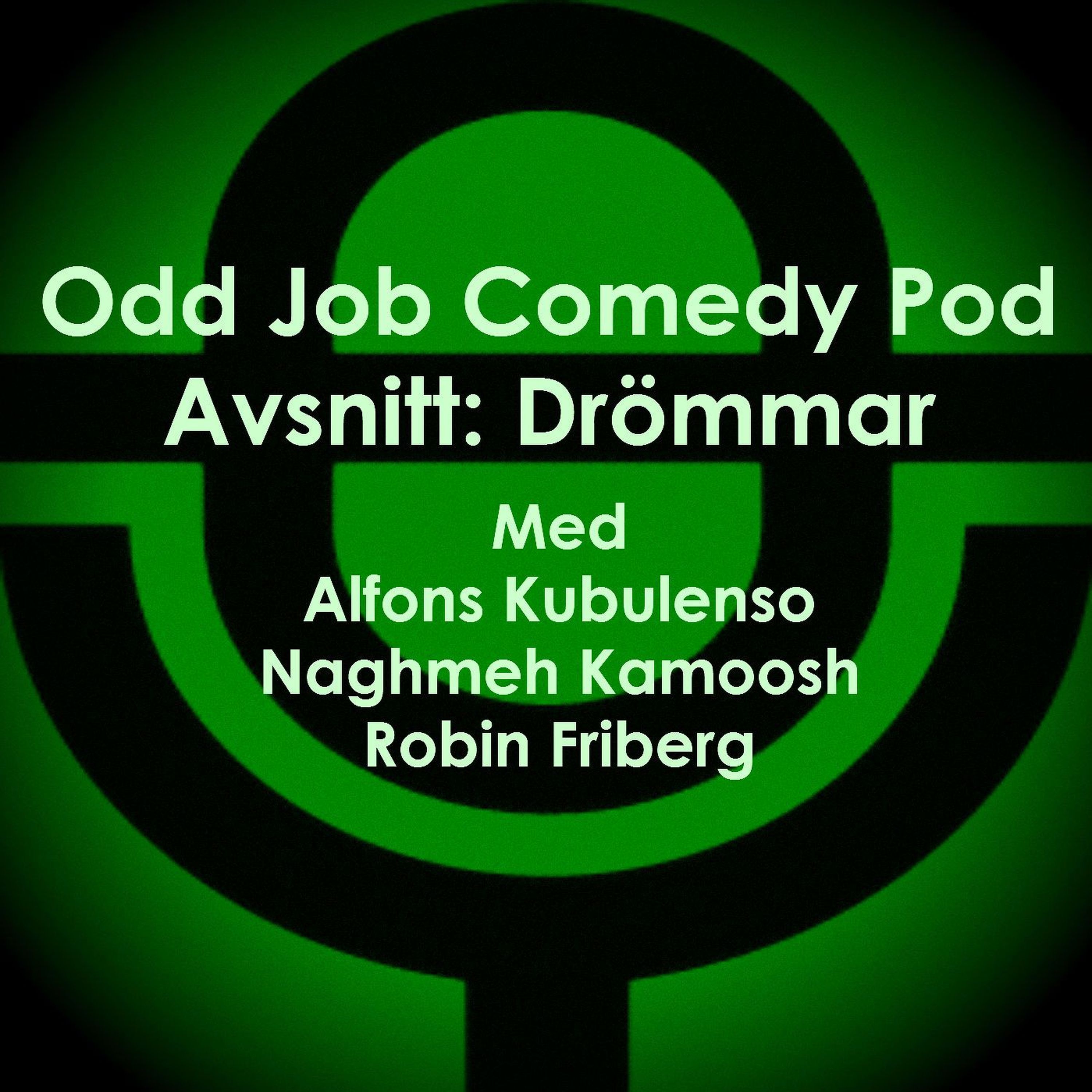 Odd Job Comedy Pod