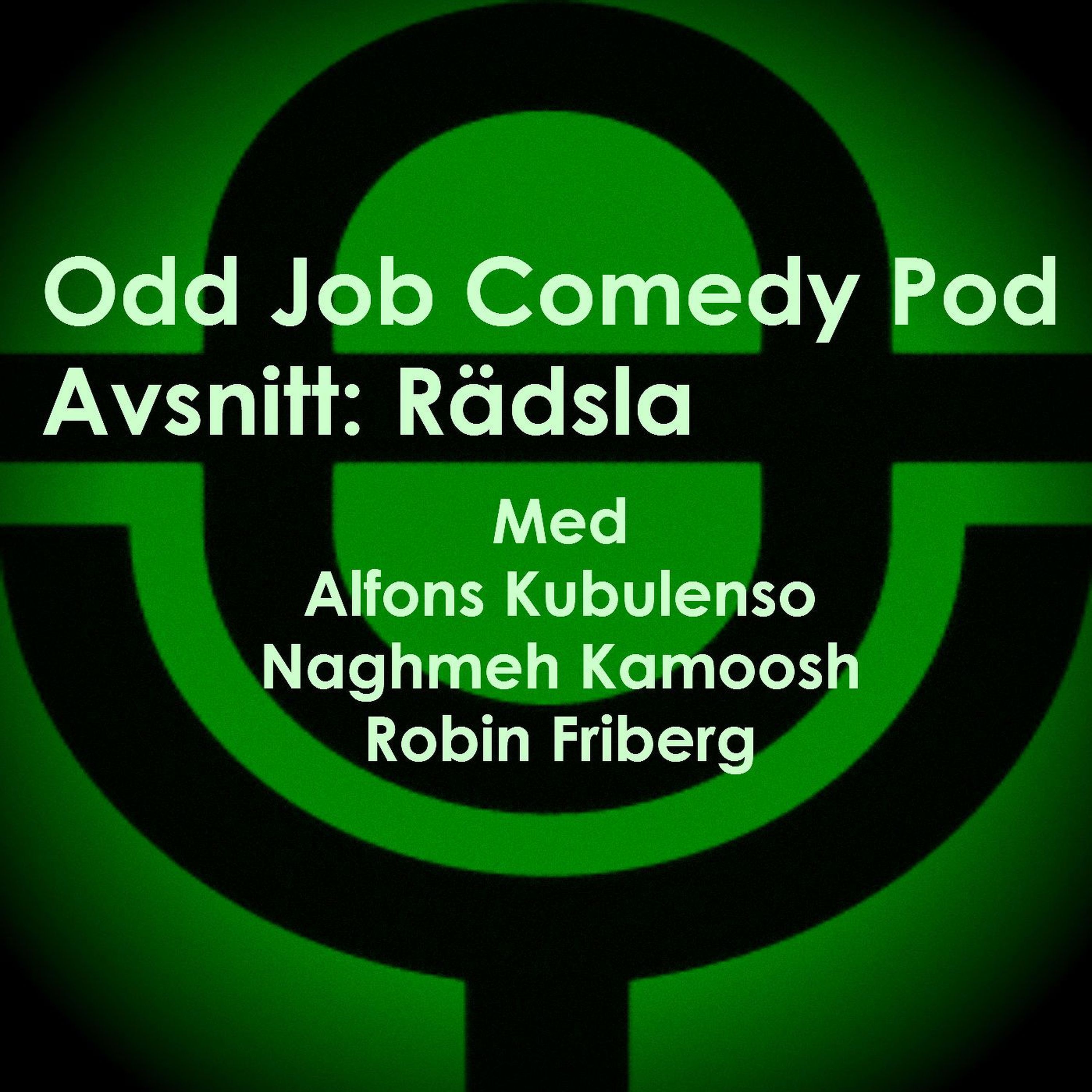Odd Job Comedy Pod