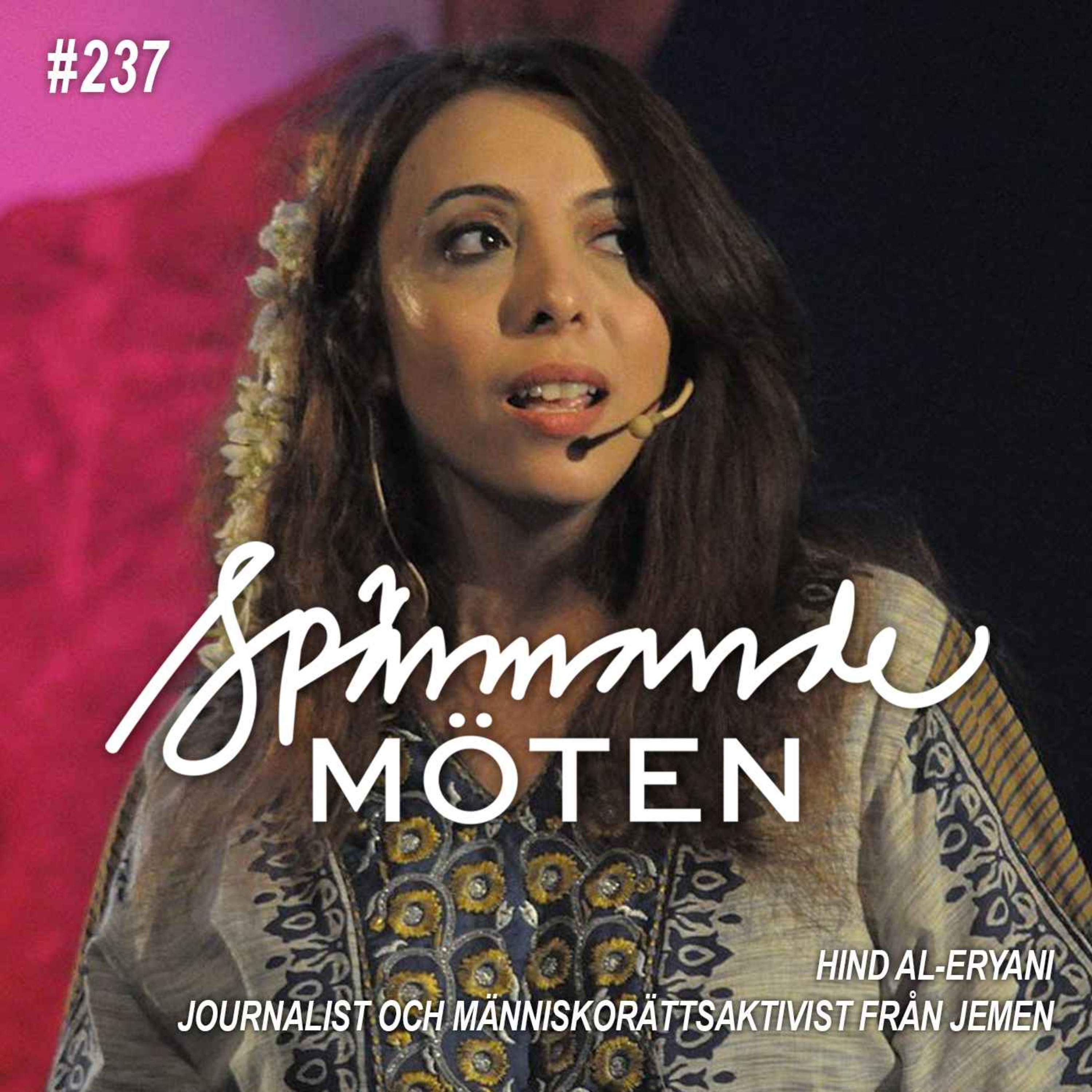 #237 Hind Al-Eryani, journalist och människorättsaktivist från Jemen episode artwork