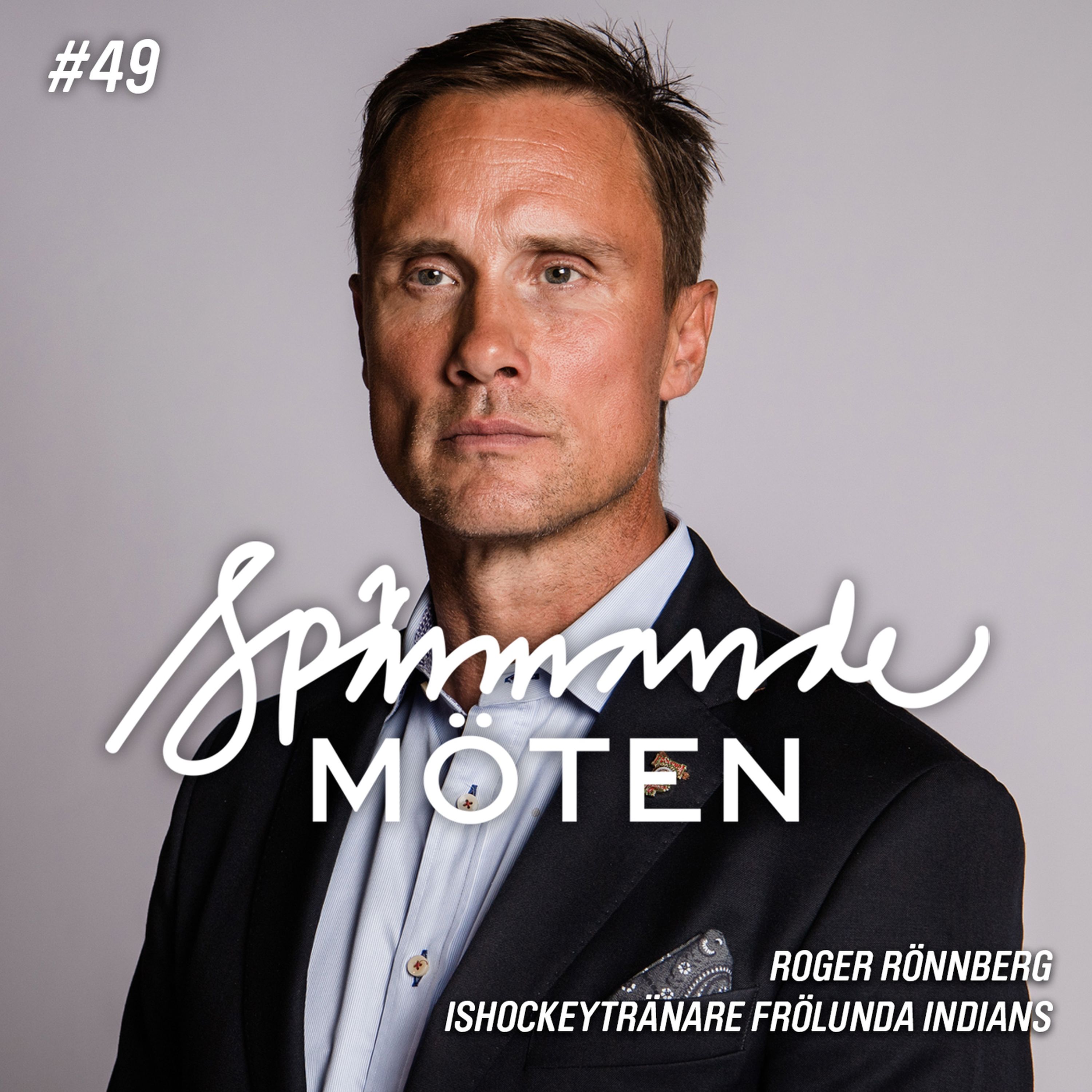 #49 Roger Rönnberg, ishockeytränare för Frölunda Indians episode artwork