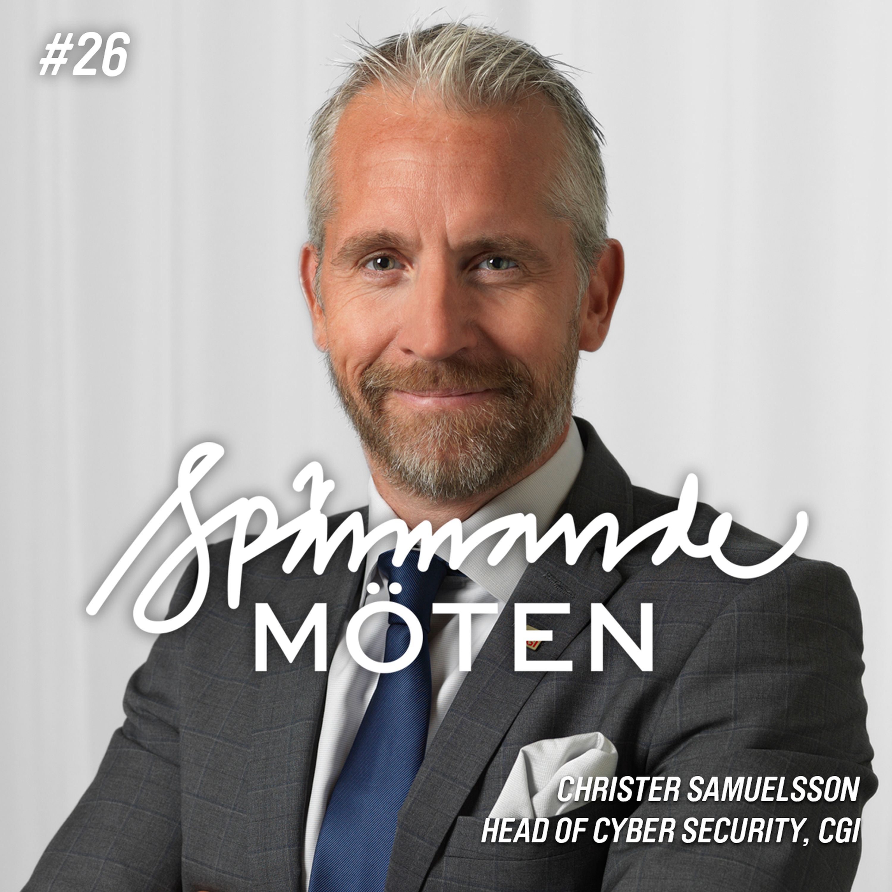 #26 Christer Samuelsson, Head of Cyber Security, CGI episode artwork
