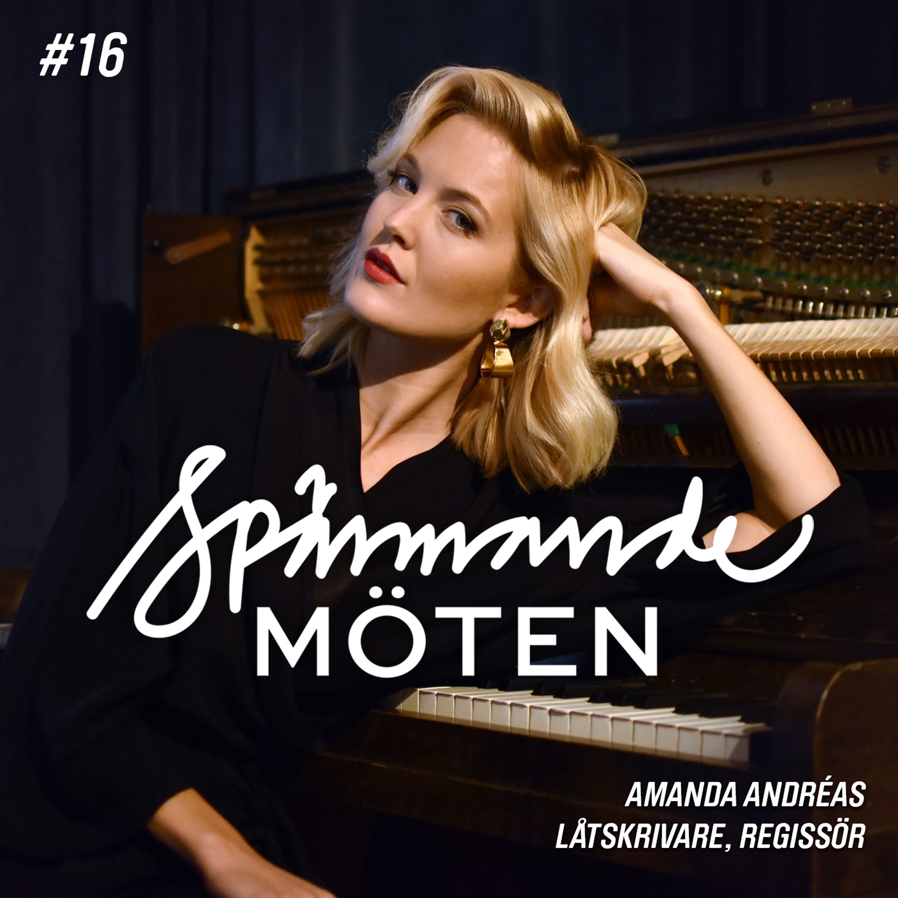 #16 Amanda Andreas, låtskrivare, regissör episode artwork