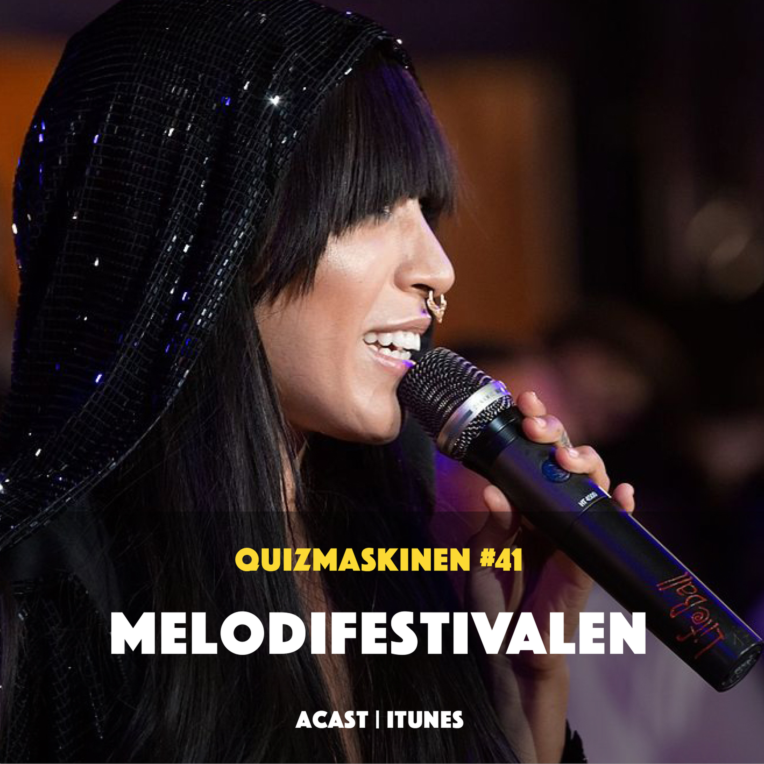 #41 – Melodifestivalen