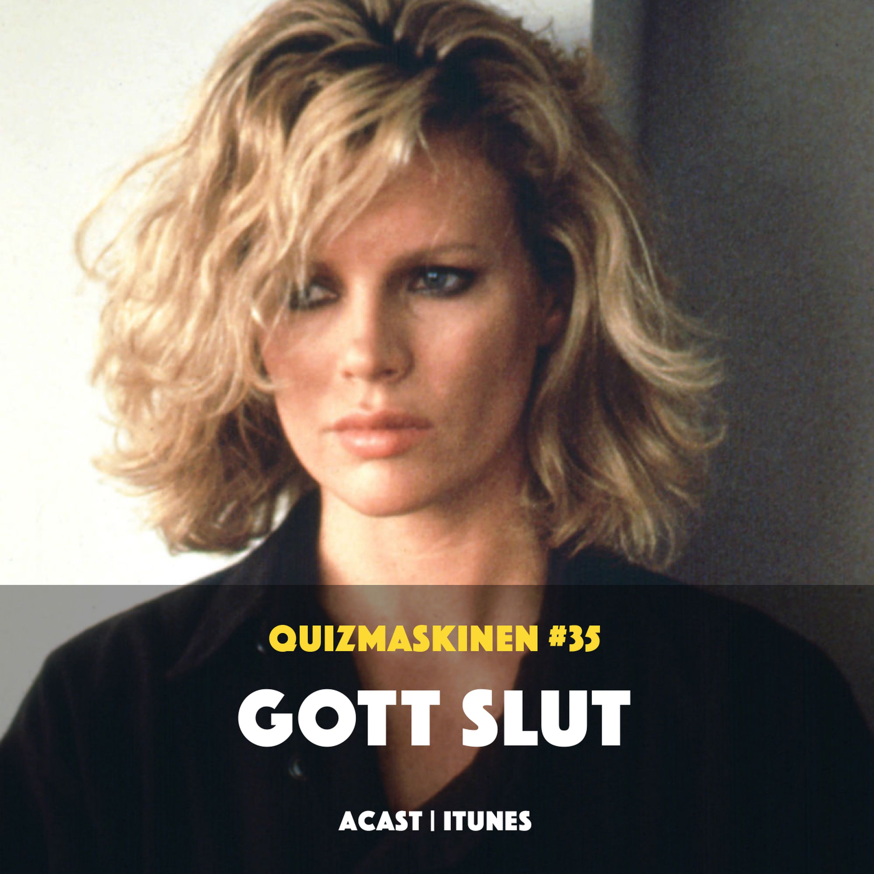 #35 – Gott slut episode artwork