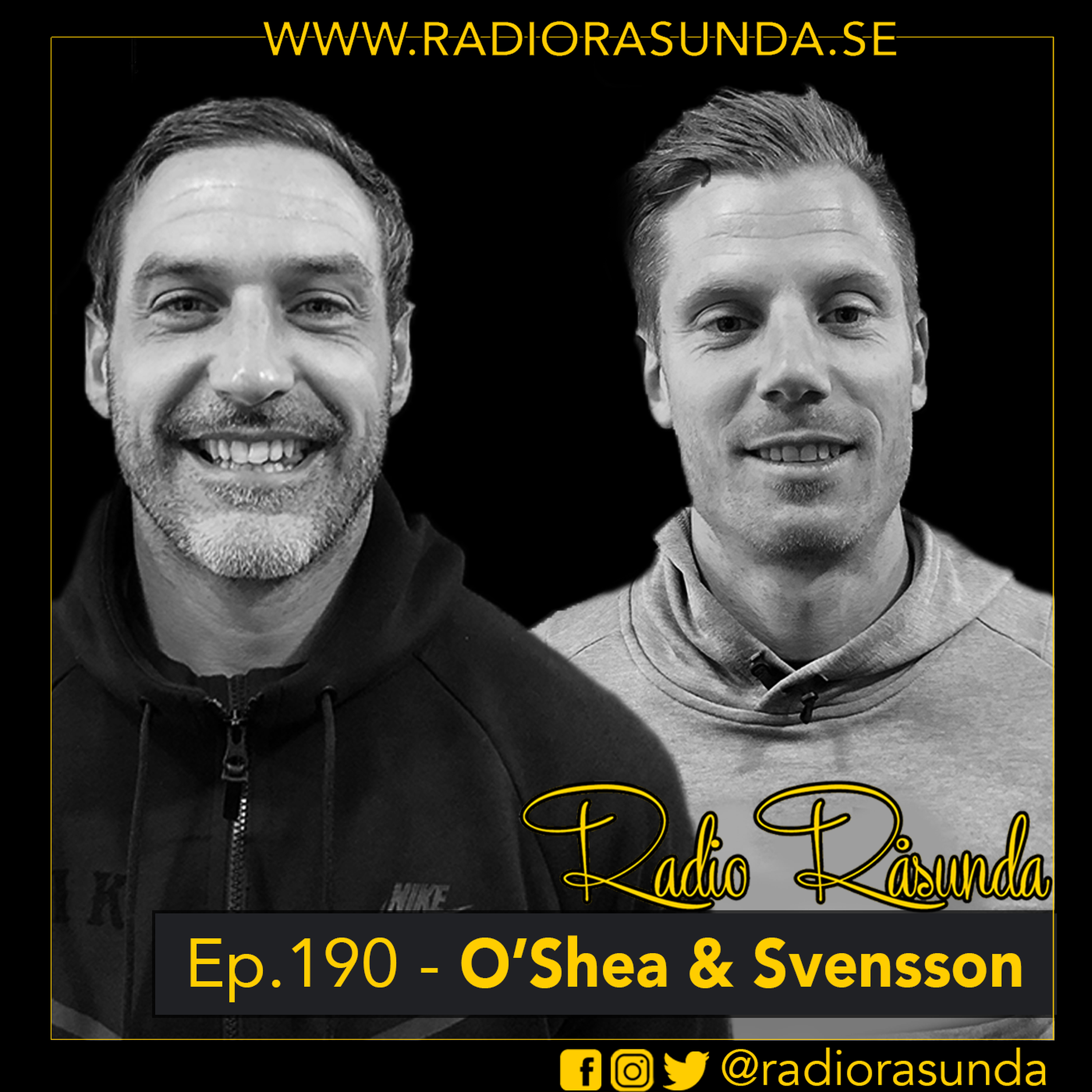 Radio Råsunda #190 - Fys med O'Shea & Svensson