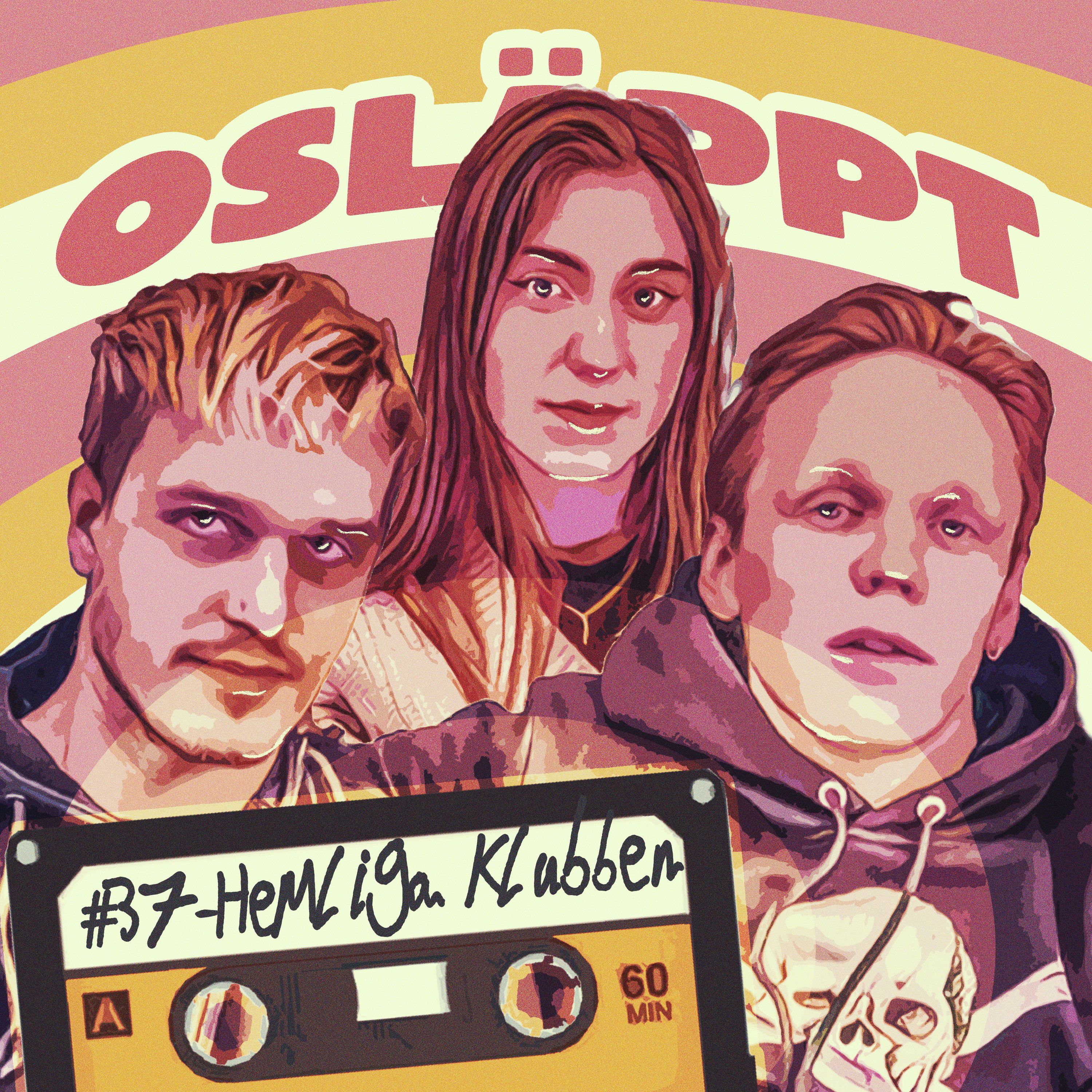 Osläppt