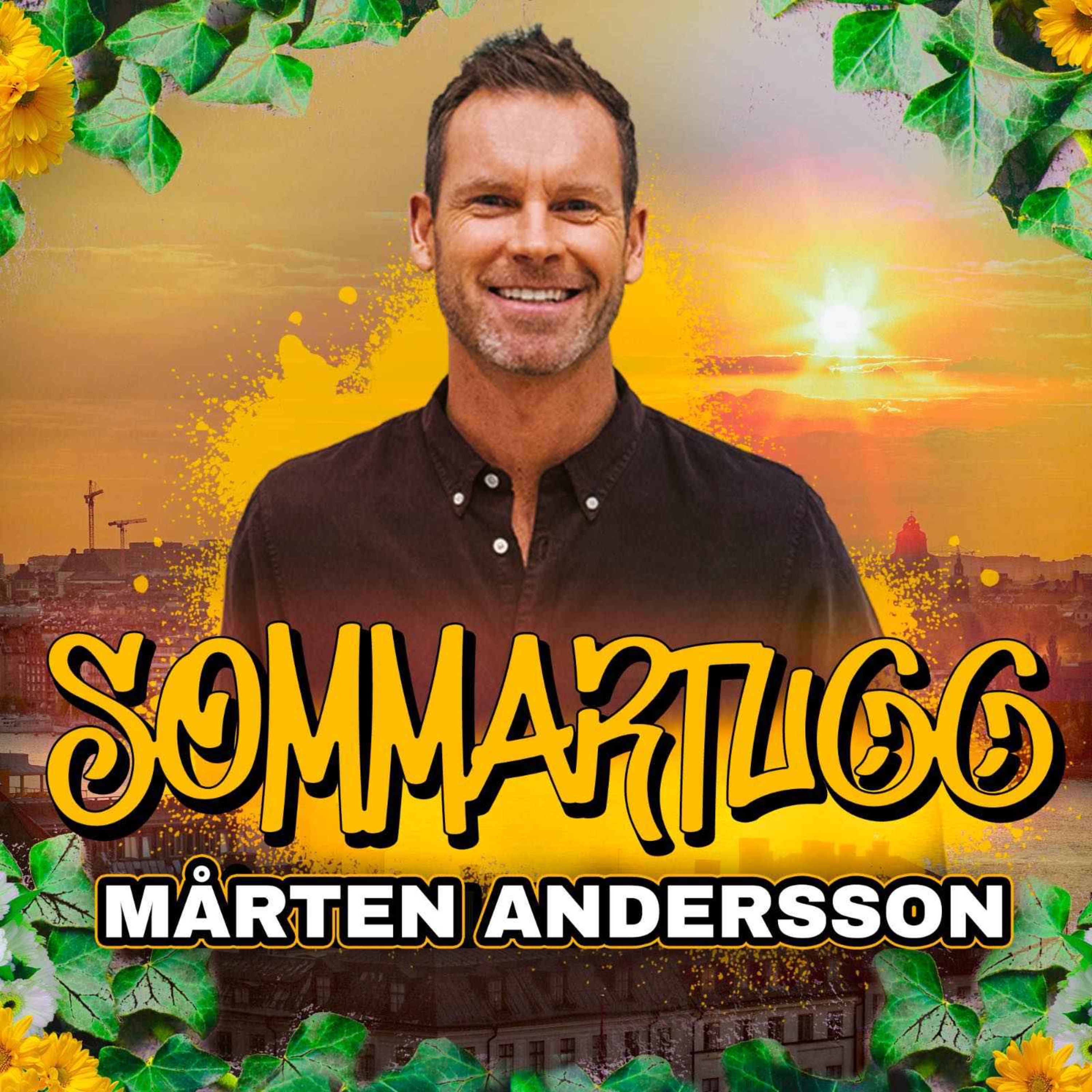 SOMMARTUGG - Med Mårten Andersson