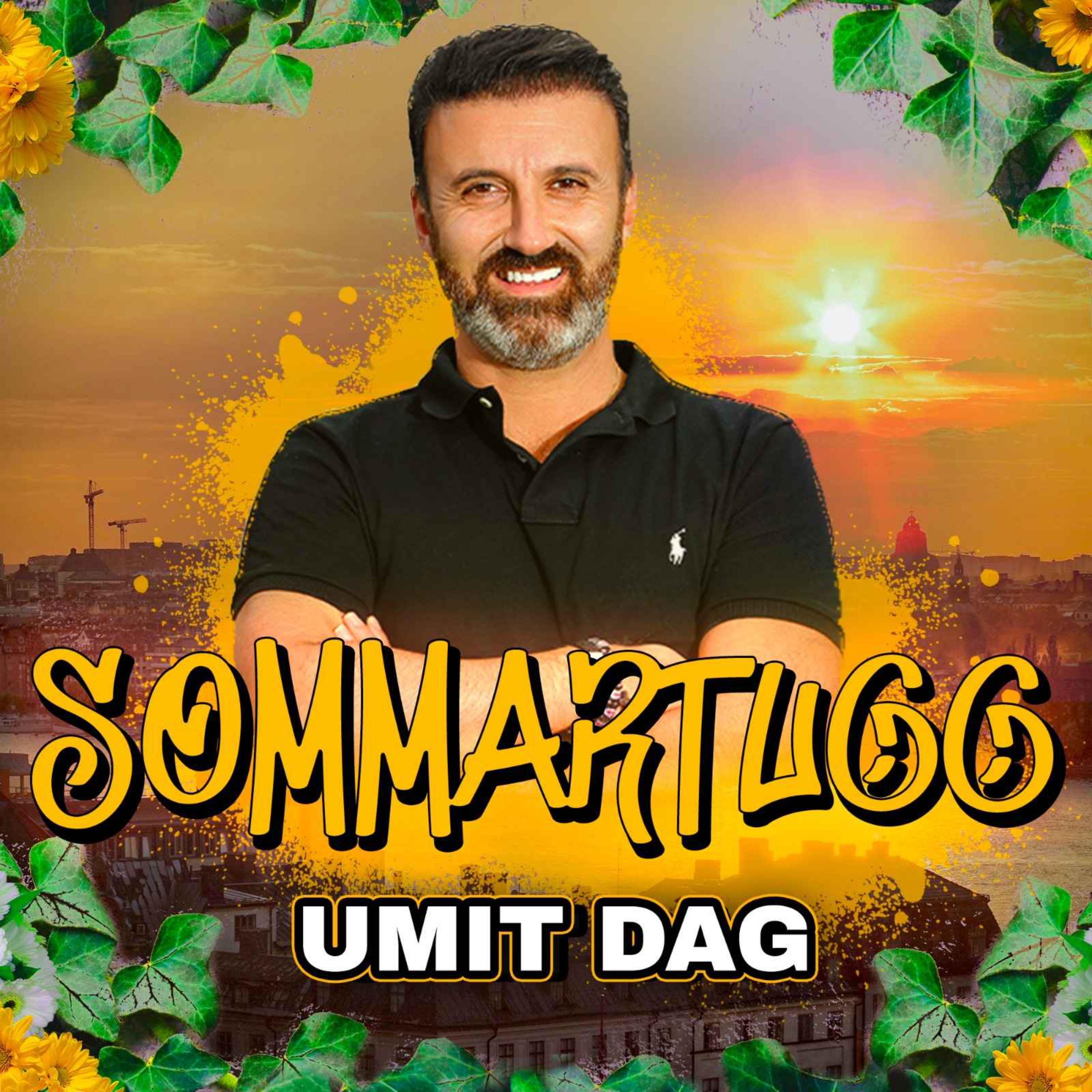 SOMMARTUGG - Med Umit Dag
