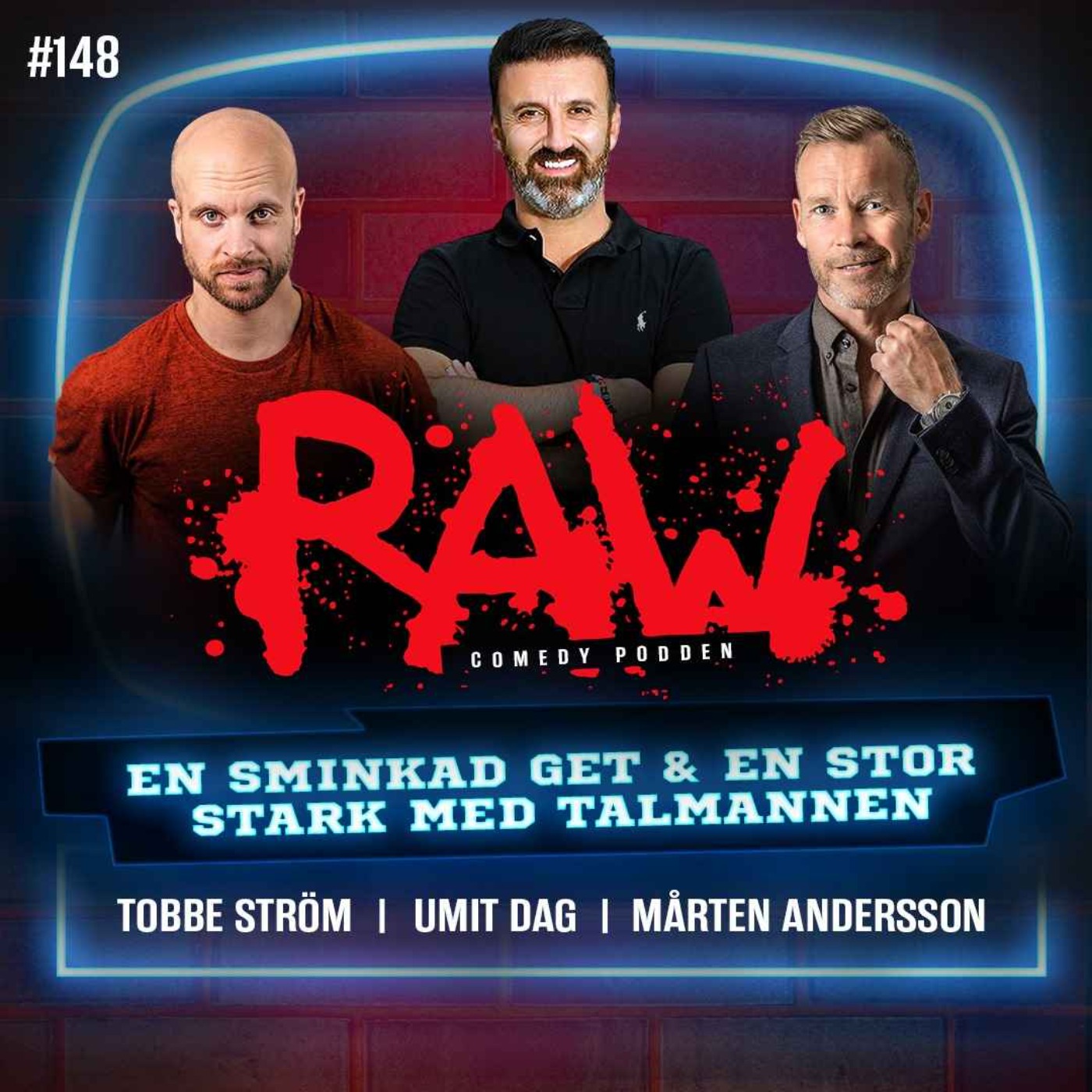 cover art for En sminkad get & en stor stark med Talmannen - Med Umit Dag, Mårten Andersson och Tobbe Ström