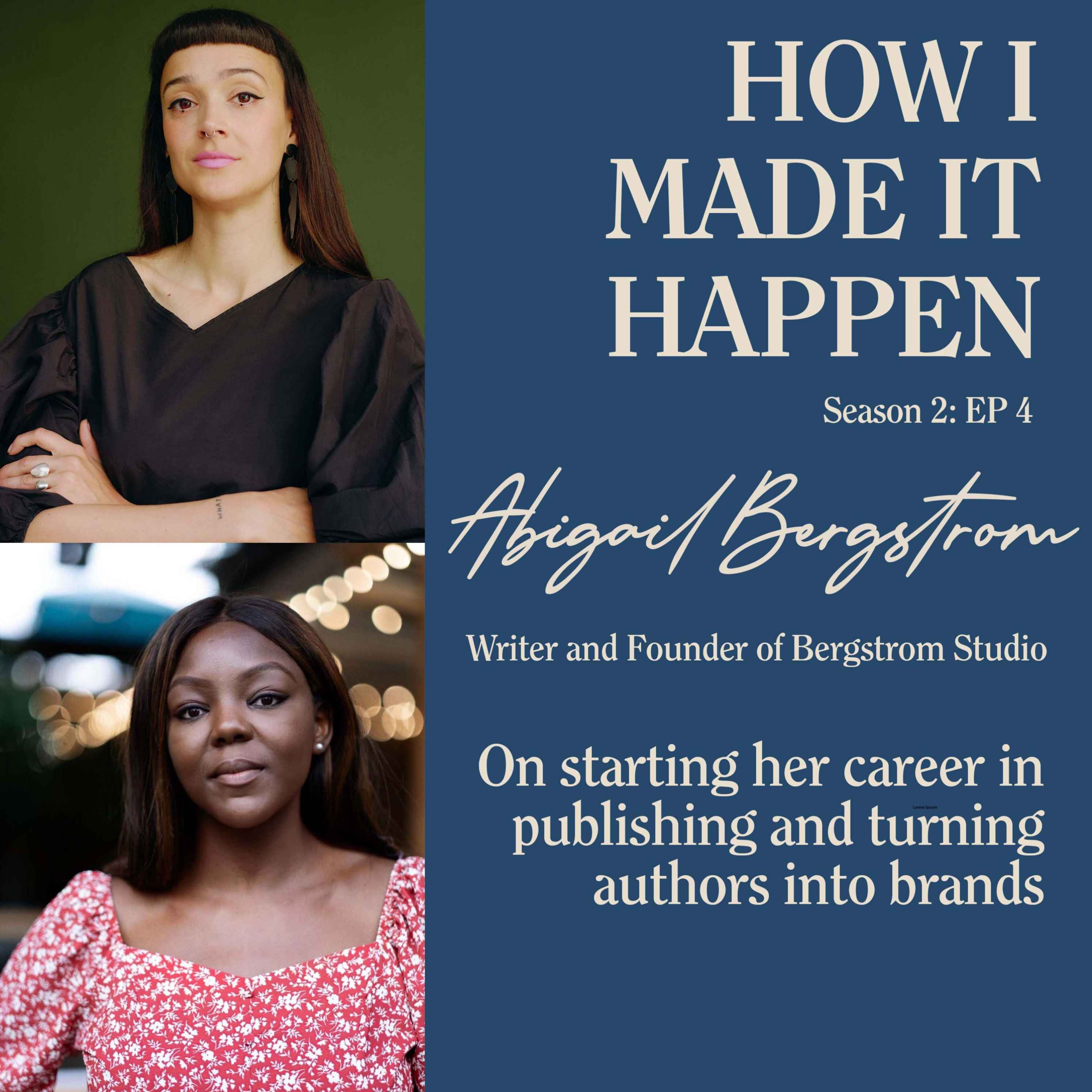 cover art for Abigail Bergstrom: On starting her career in publishing and turning authors into brands