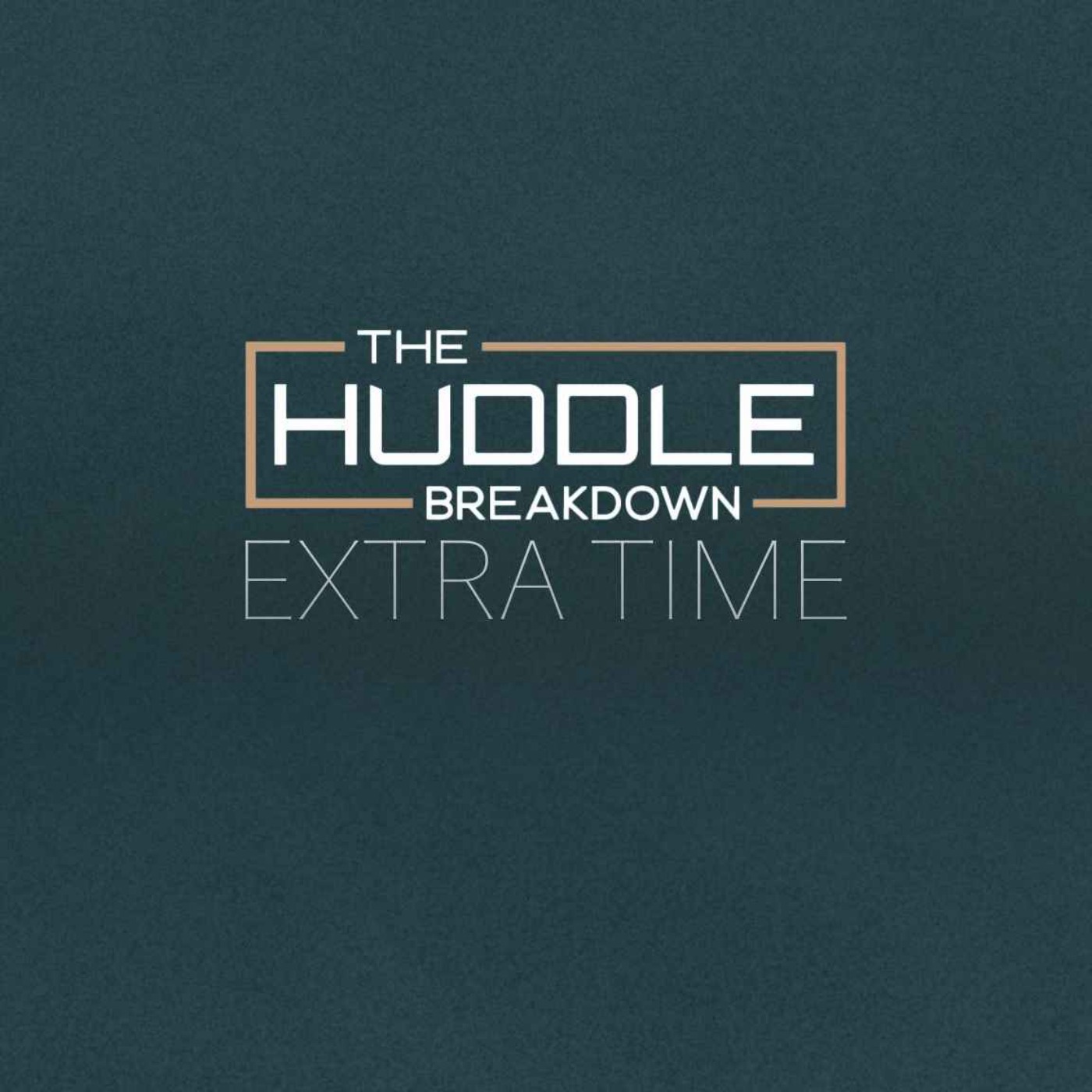 THE HUDDLE BREAKDOWN EXTRA TIME: Aberdeen analyst joins show | The race for the league | Liam Scales