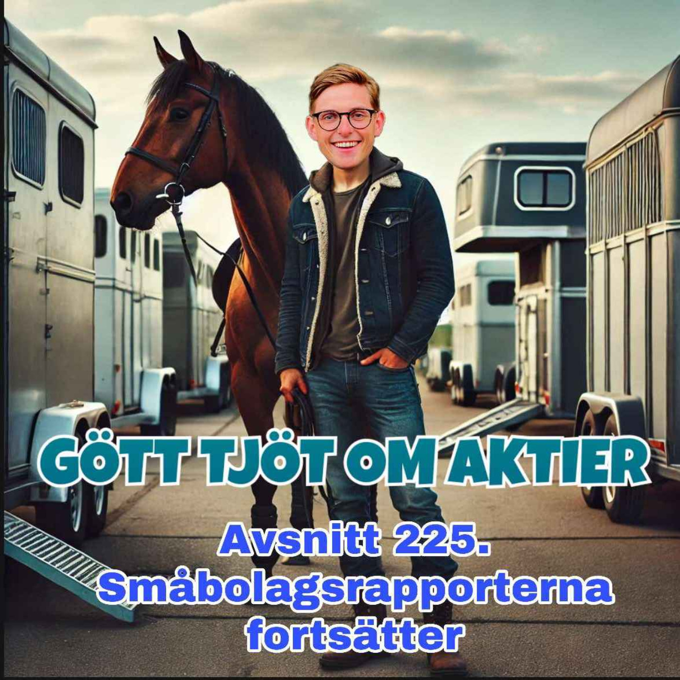 225. Småbolagsrapporterna fortsätter