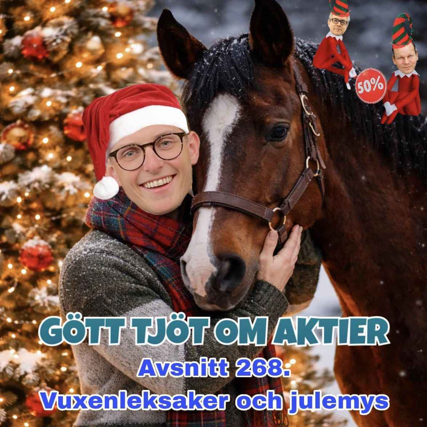 268. Vuxenleksaker och julemys