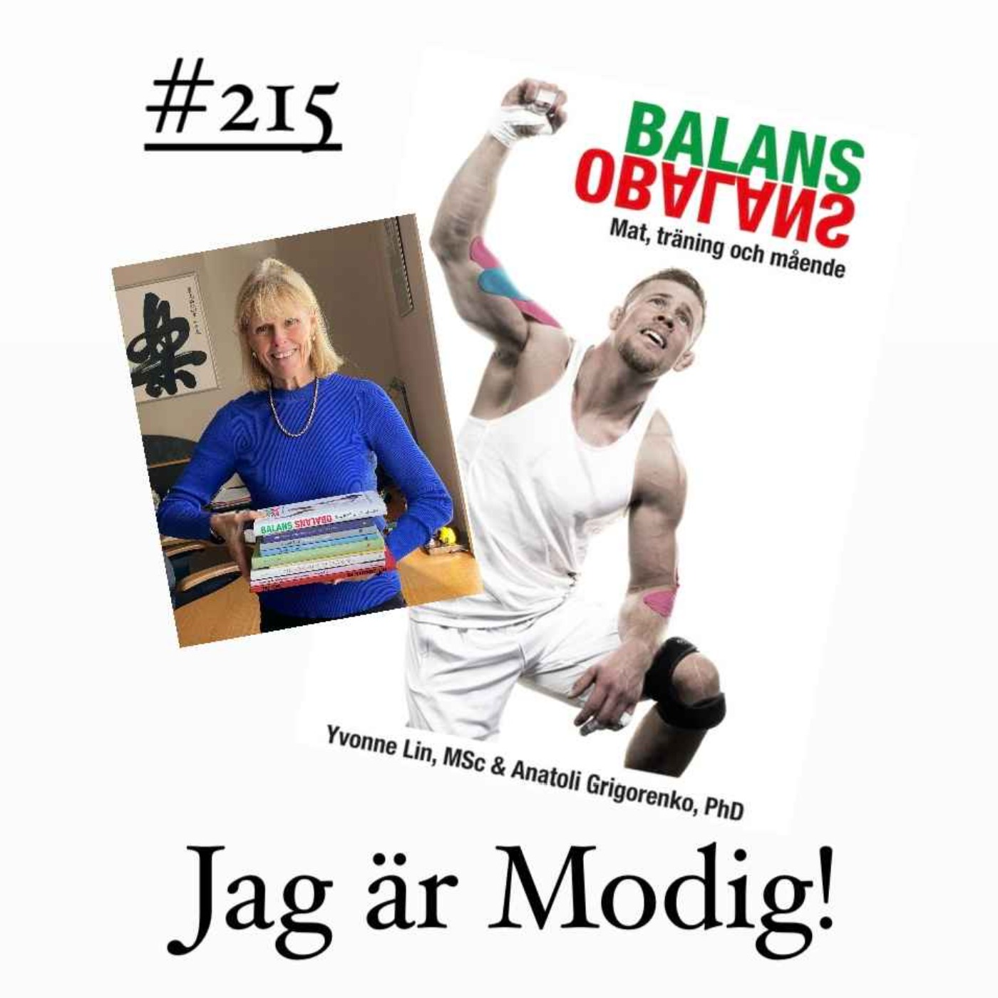215. Om balans och obalans med Yvonne Lin