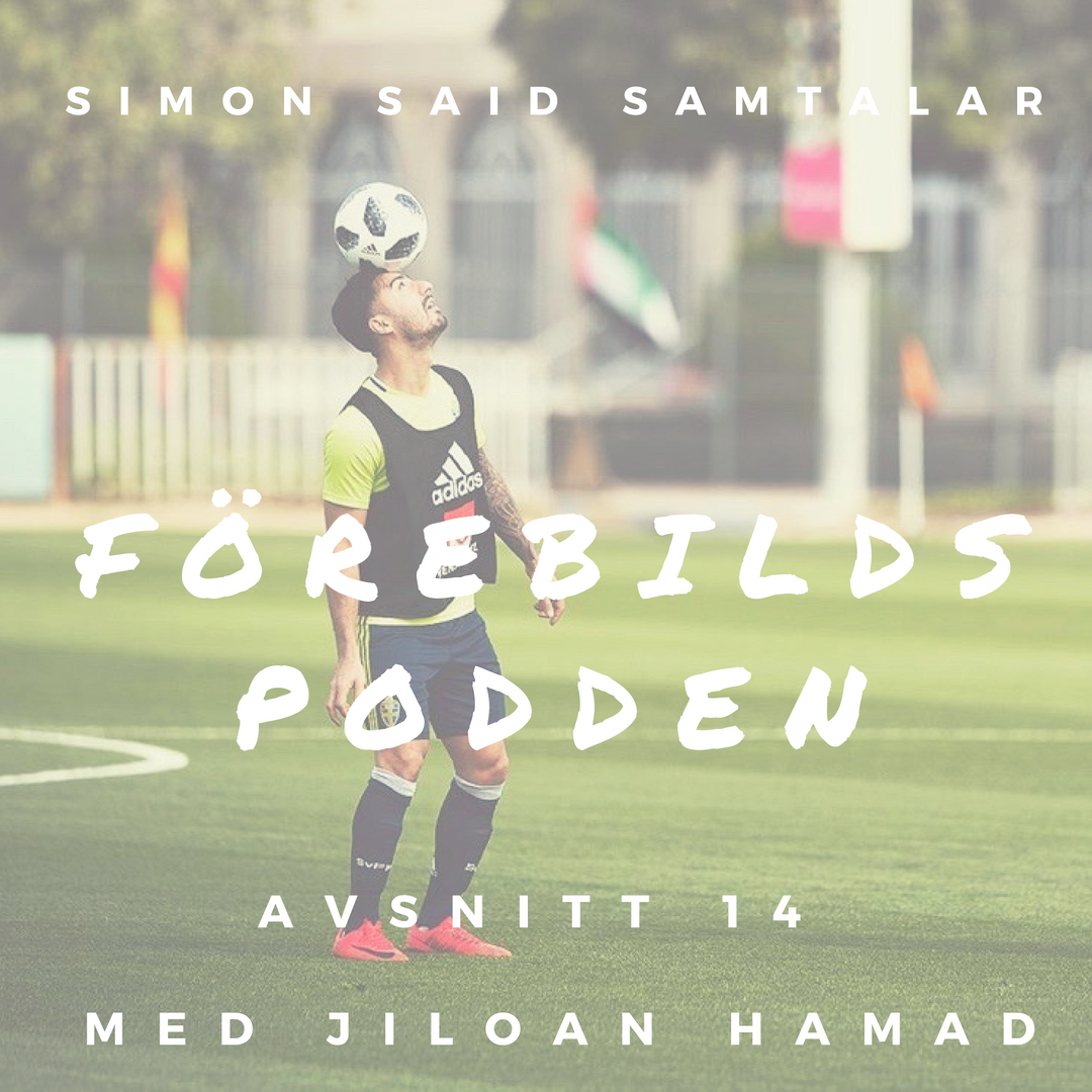 Förebildspodden