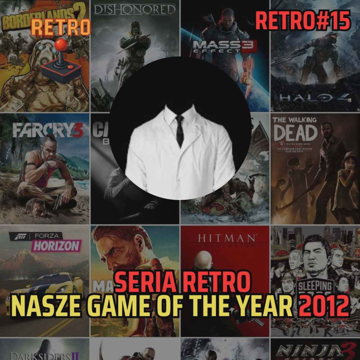 Retro #15 (335) - GOTY 2012