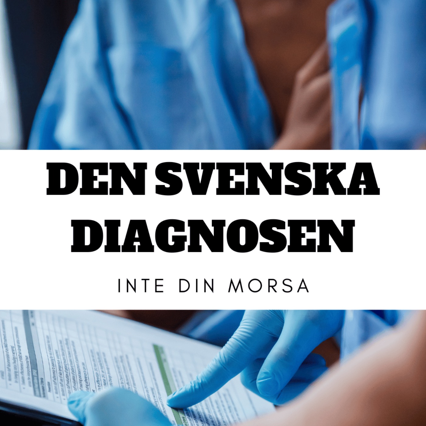 cover art for DEN SVENSKA DIAGNOSEN