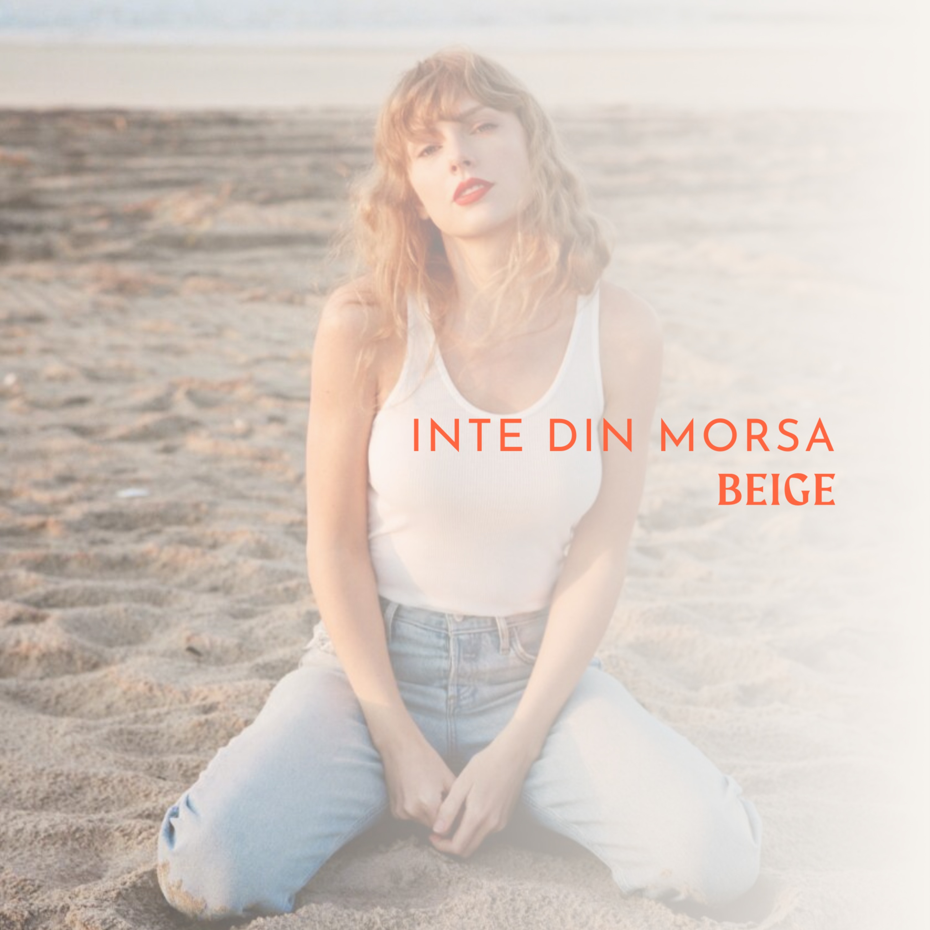 INTE DIN MORSA