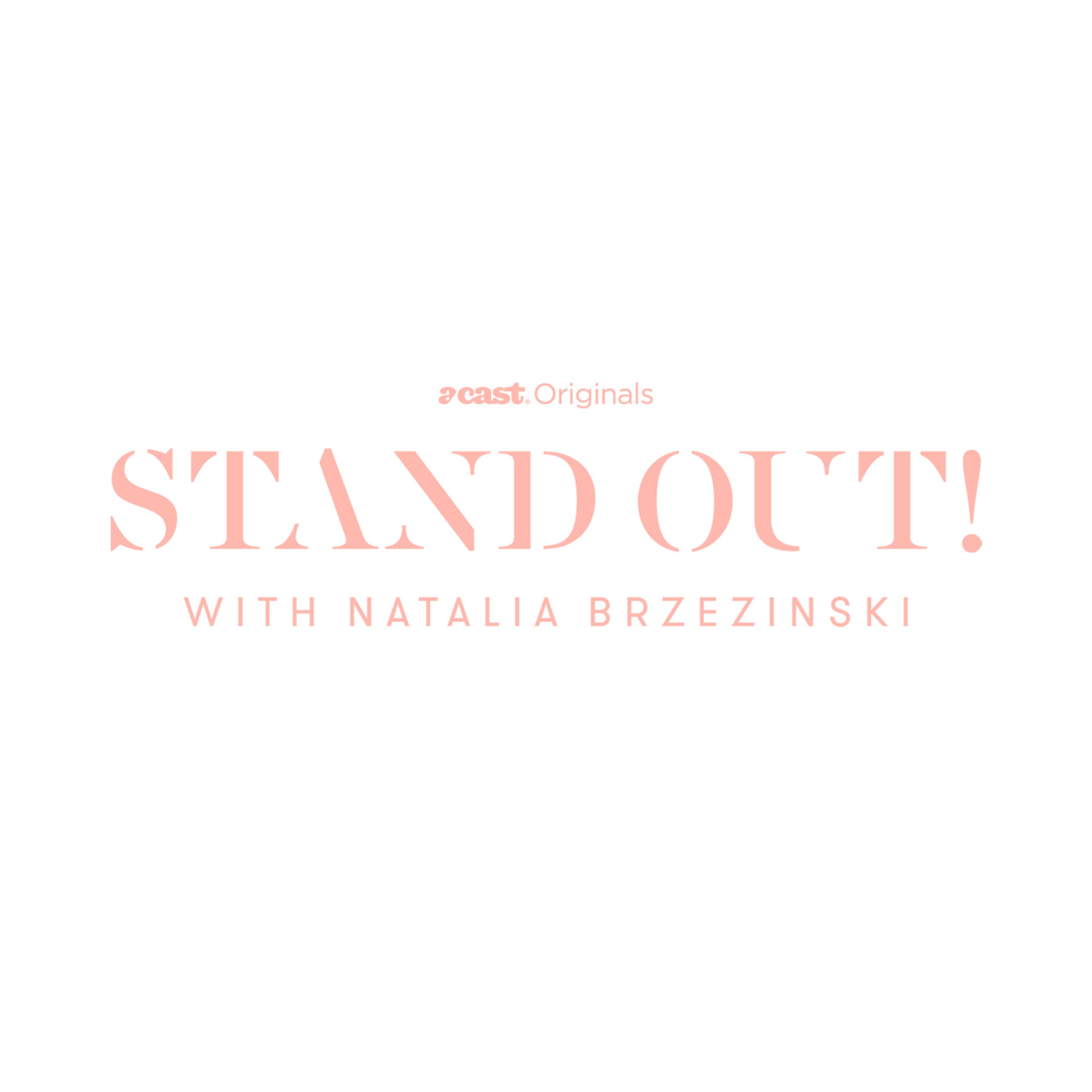 Stand Out! with Natalia Brzezinski - Trailer